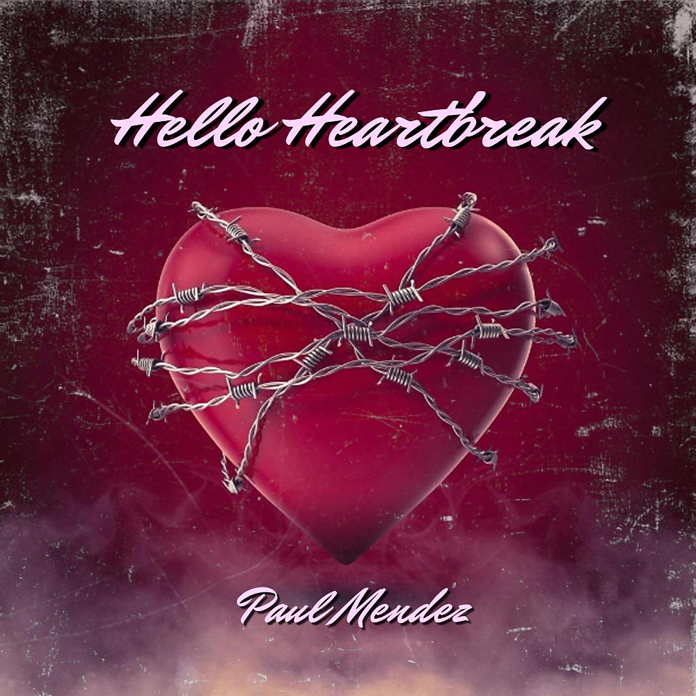 Постер альбома Hello Heartbreak