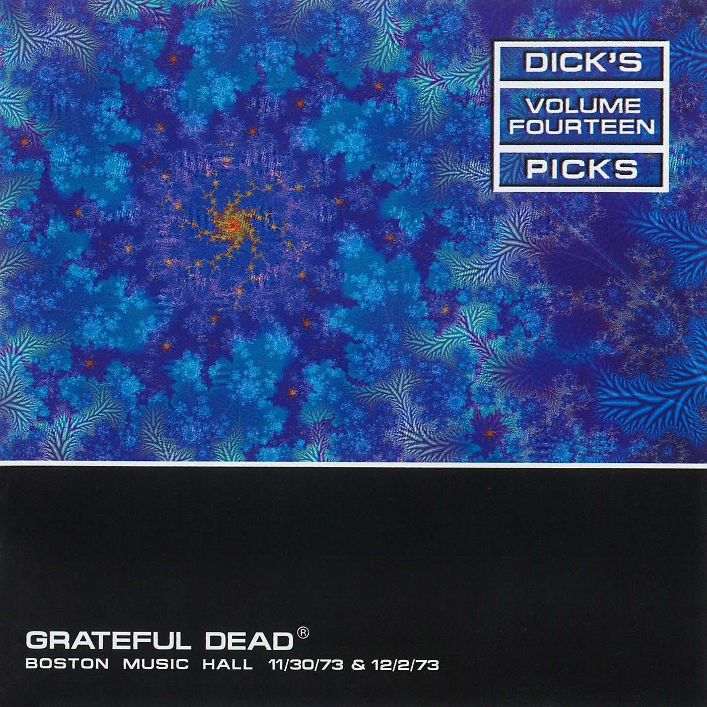 Постер альбома Dick's Picks Vol. 14: Boston Music Hall, Boston, MA 11/30/73 & 12/2/73 (Live)