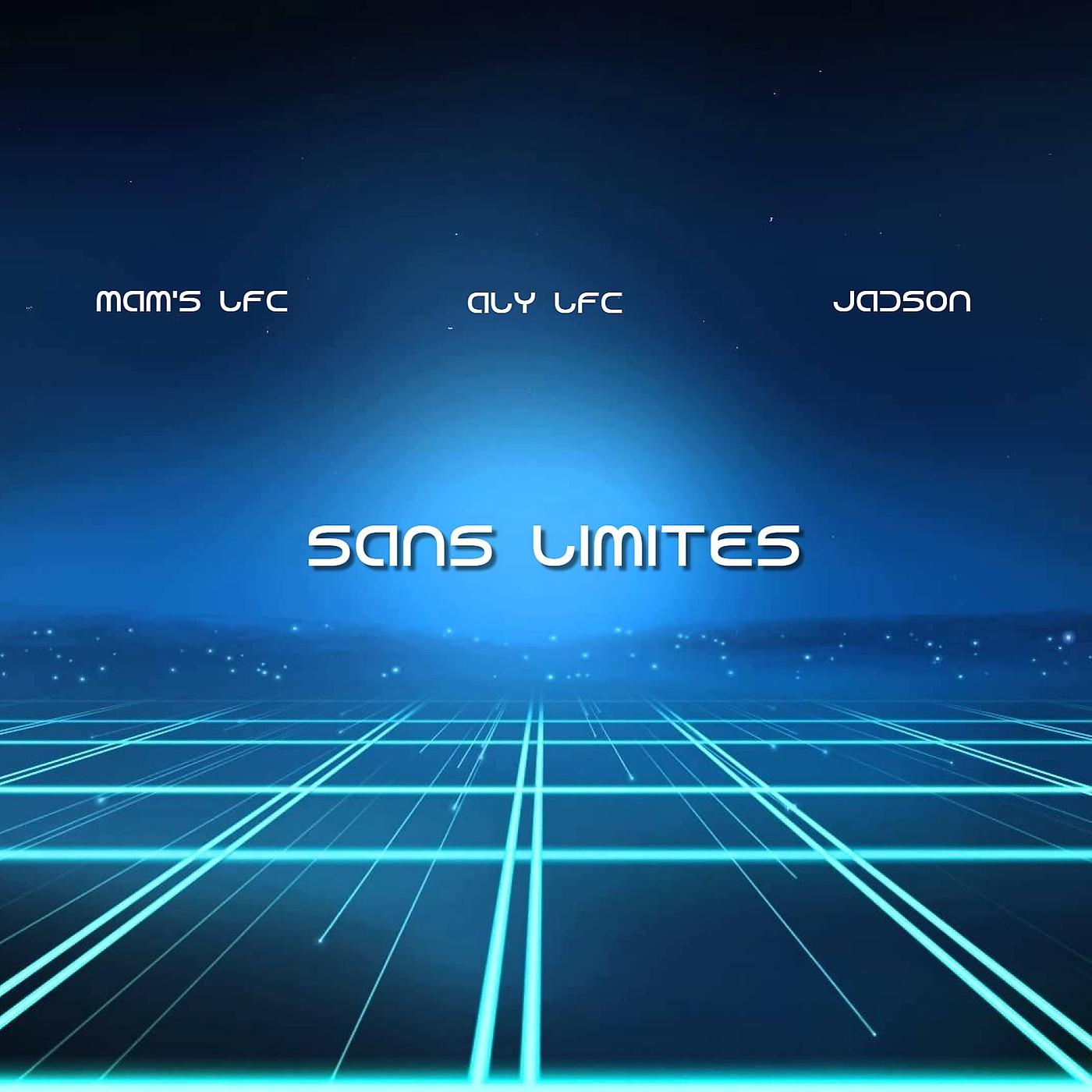Постер альбома Sans Limites