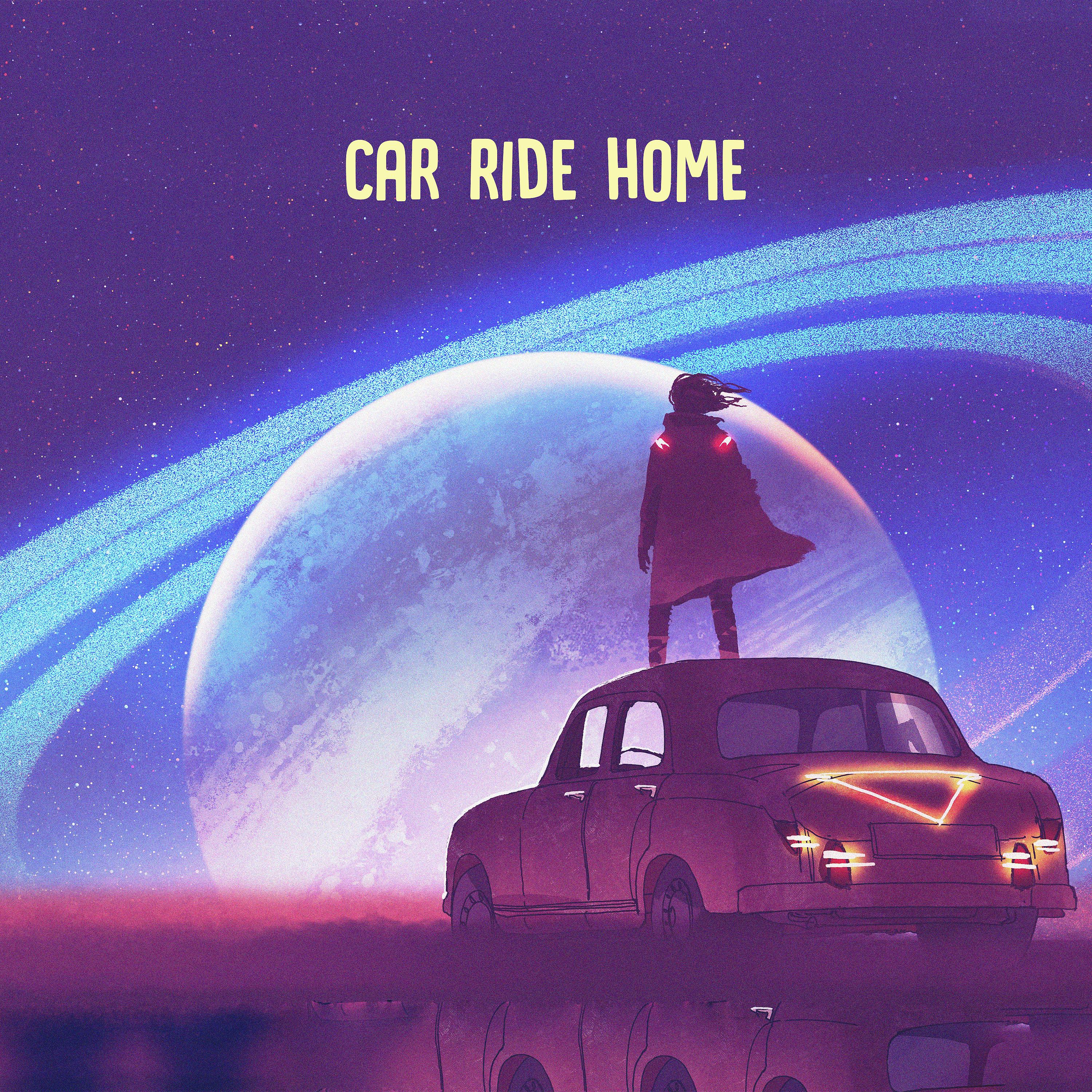 Постер альбома Car Ride Home