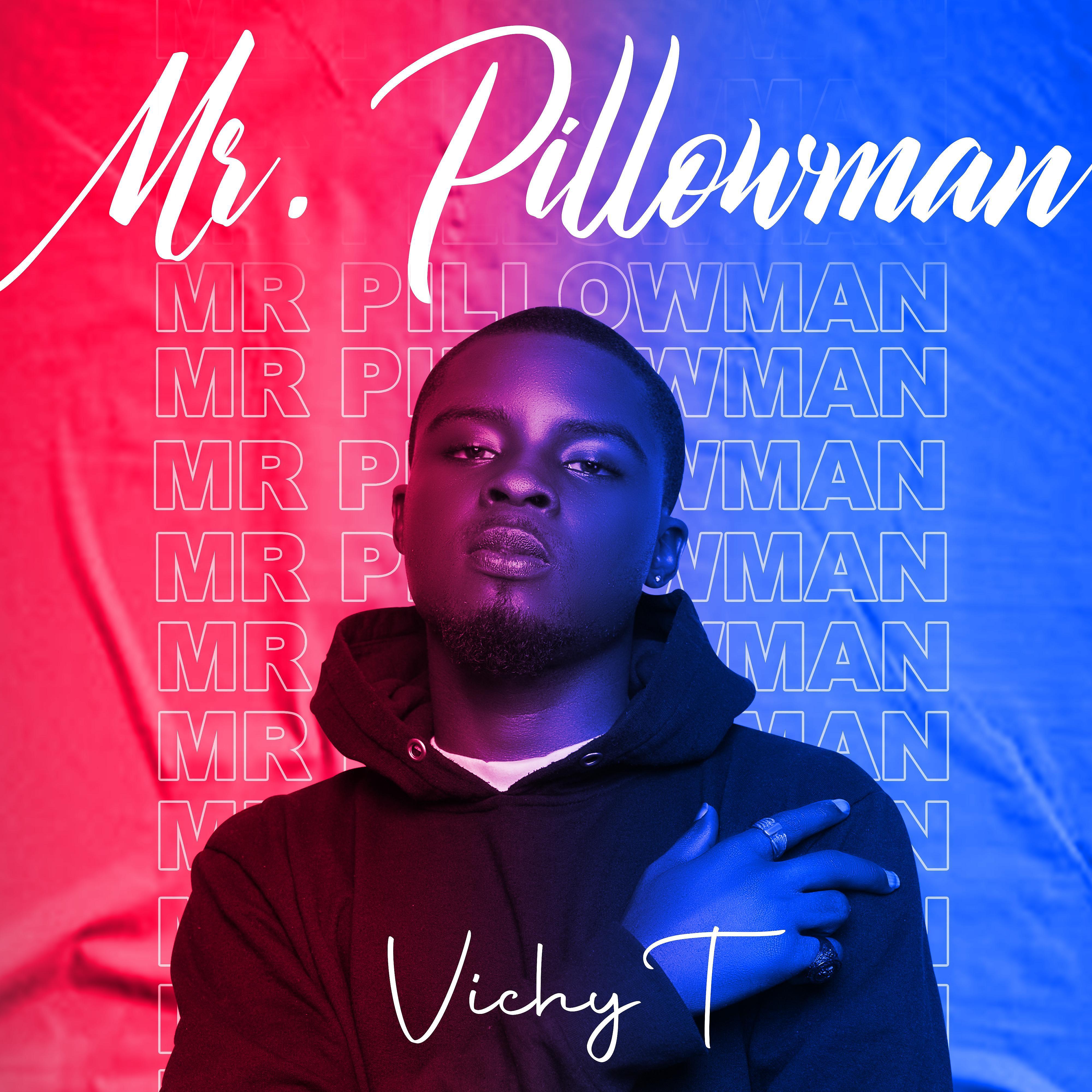 Vichy T - Mr. Pillowman