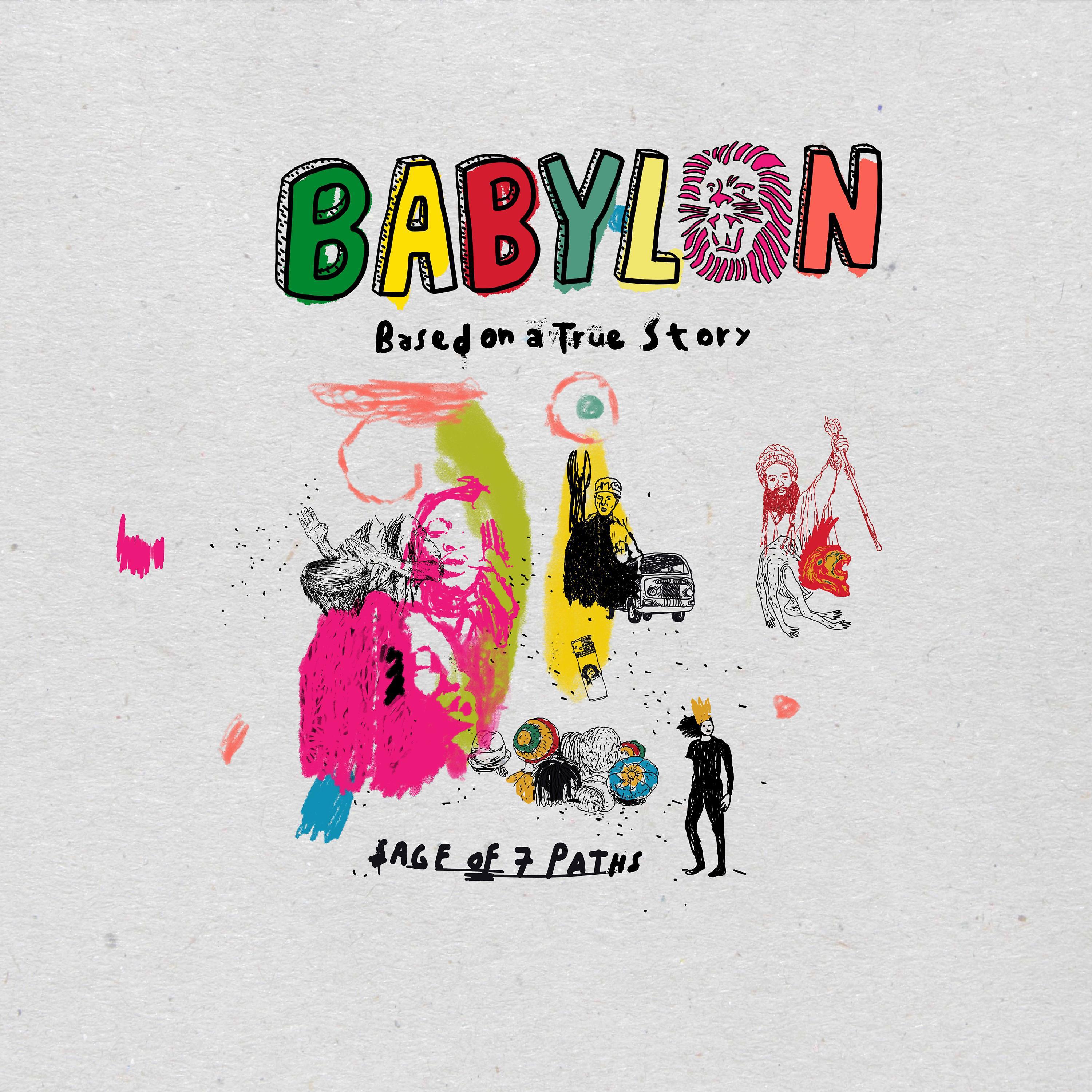 Постер альбома Babylon (Based on a True Story)
