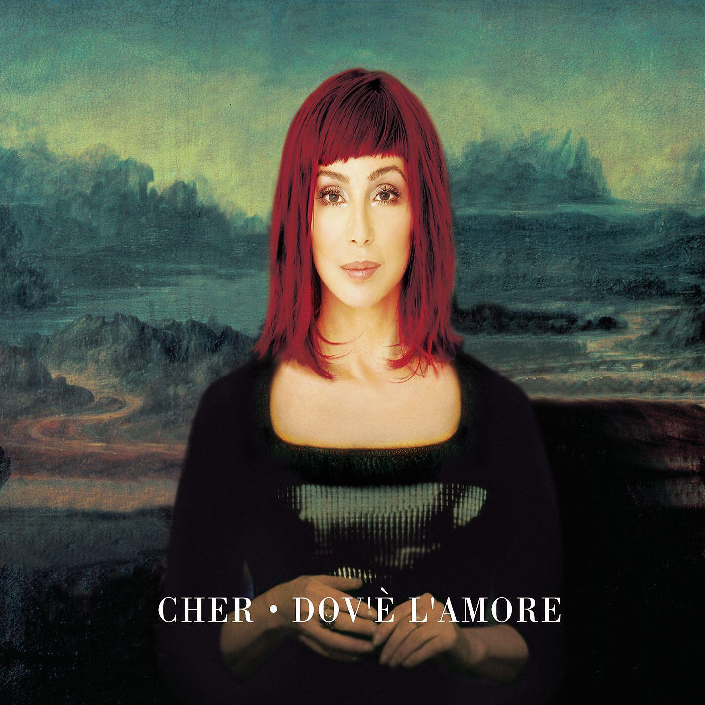 Cher dov e l amore. Cher Dov'e l'Amore альбом обложка. Dove Шер. Dove l'Amore cher. Cher - believe обложка альбома.