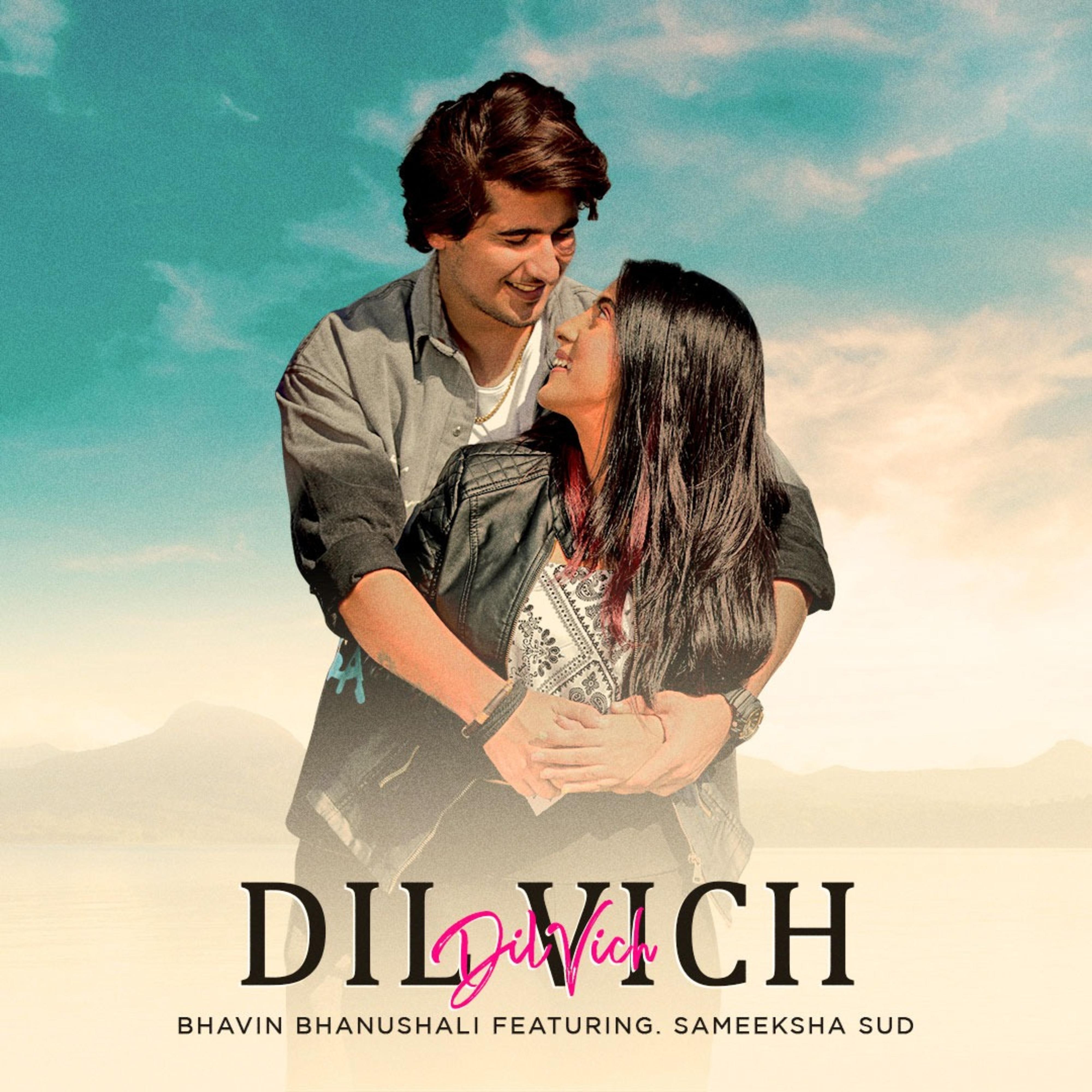 Постер альбома Dil Vich (feat. Sameeksha Sud)
