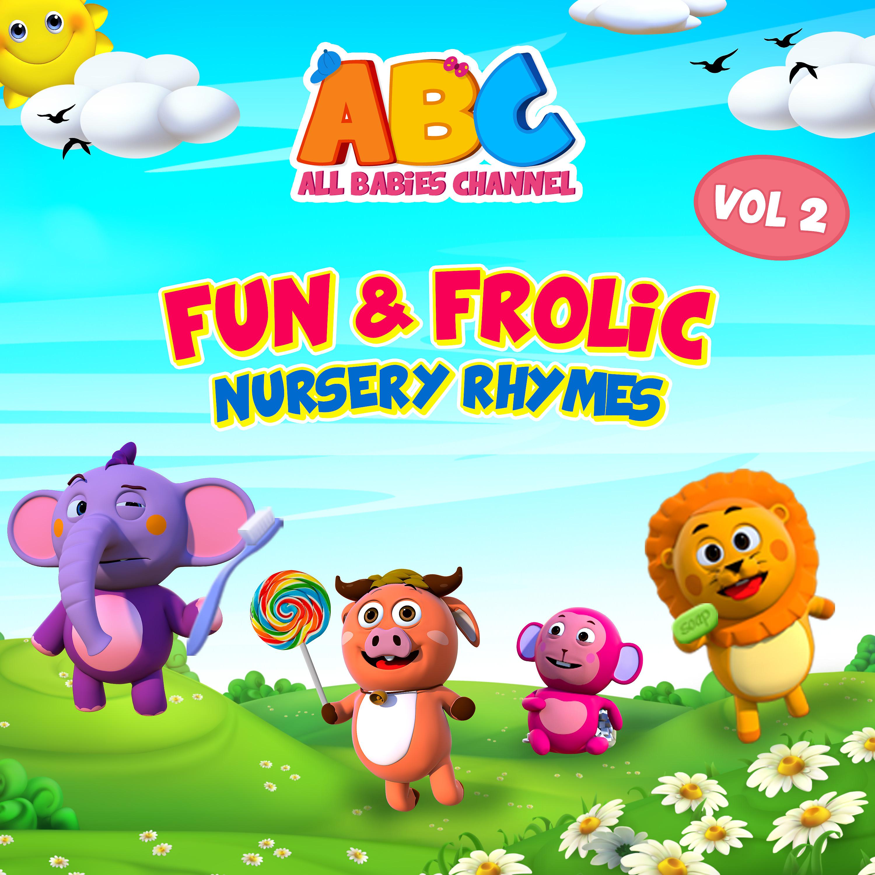 Постер альбома Fun & Frolic Nursery Rhymes. Vol. 2
