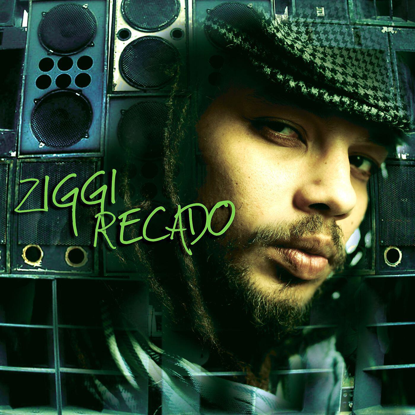 Ziggi Recado - Can't Stop Me Now