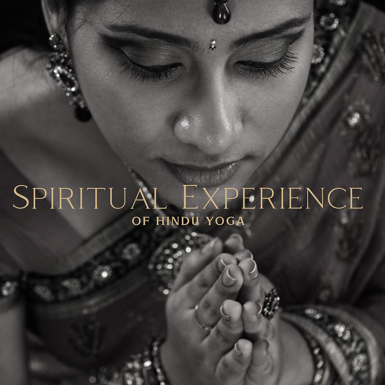 Постер альбома Spiritual Experience of Hindu Yoga