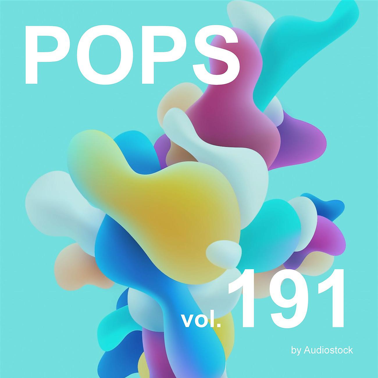 Постер альбома POPS, Vol. 191 -Instrumental BGM- by Audiostock