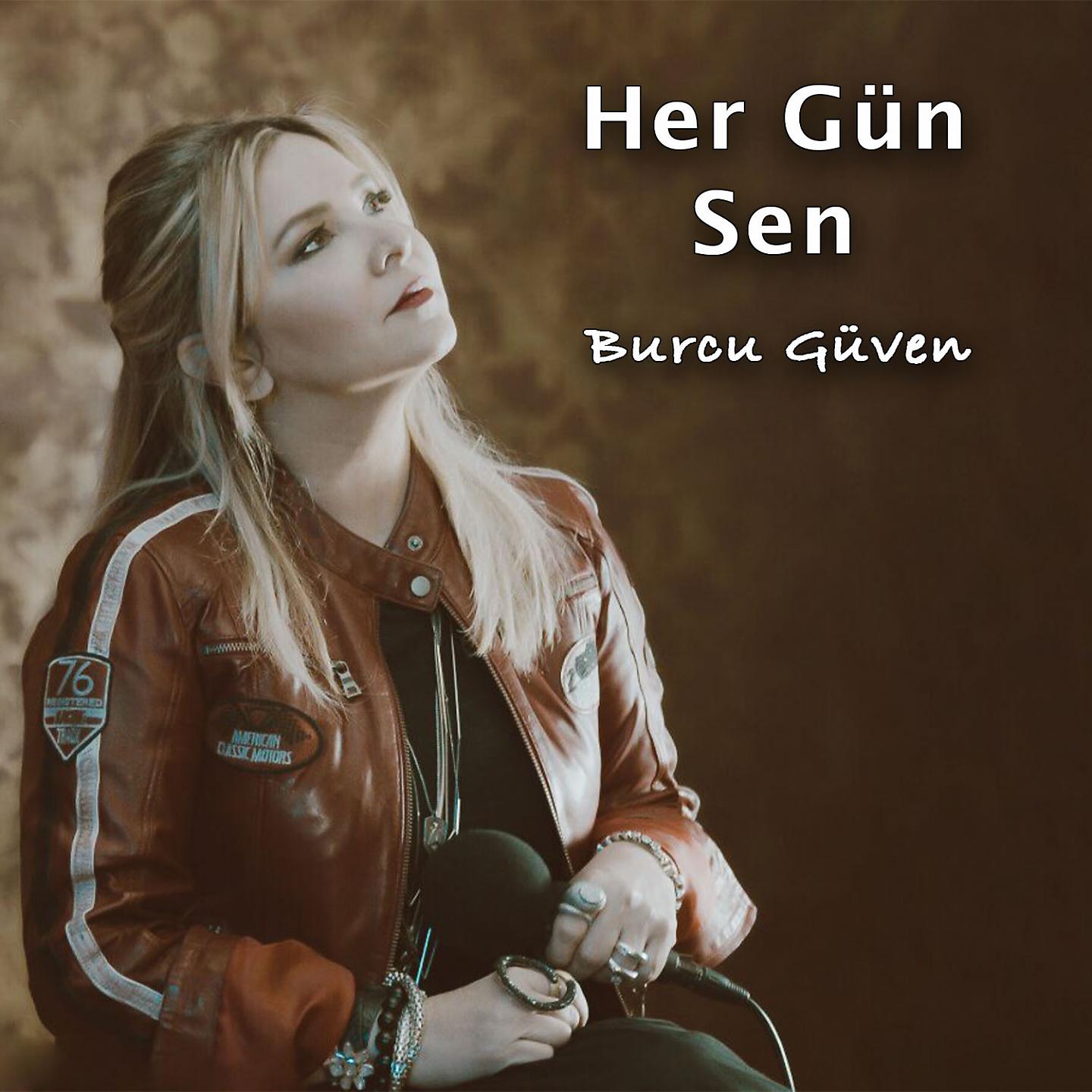 Постер альбома Her Gün Sen