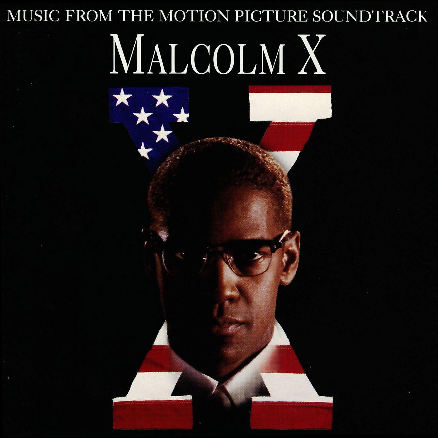 Постер альбома Malcolm X (Music From The Motion Picture Soundtrack)