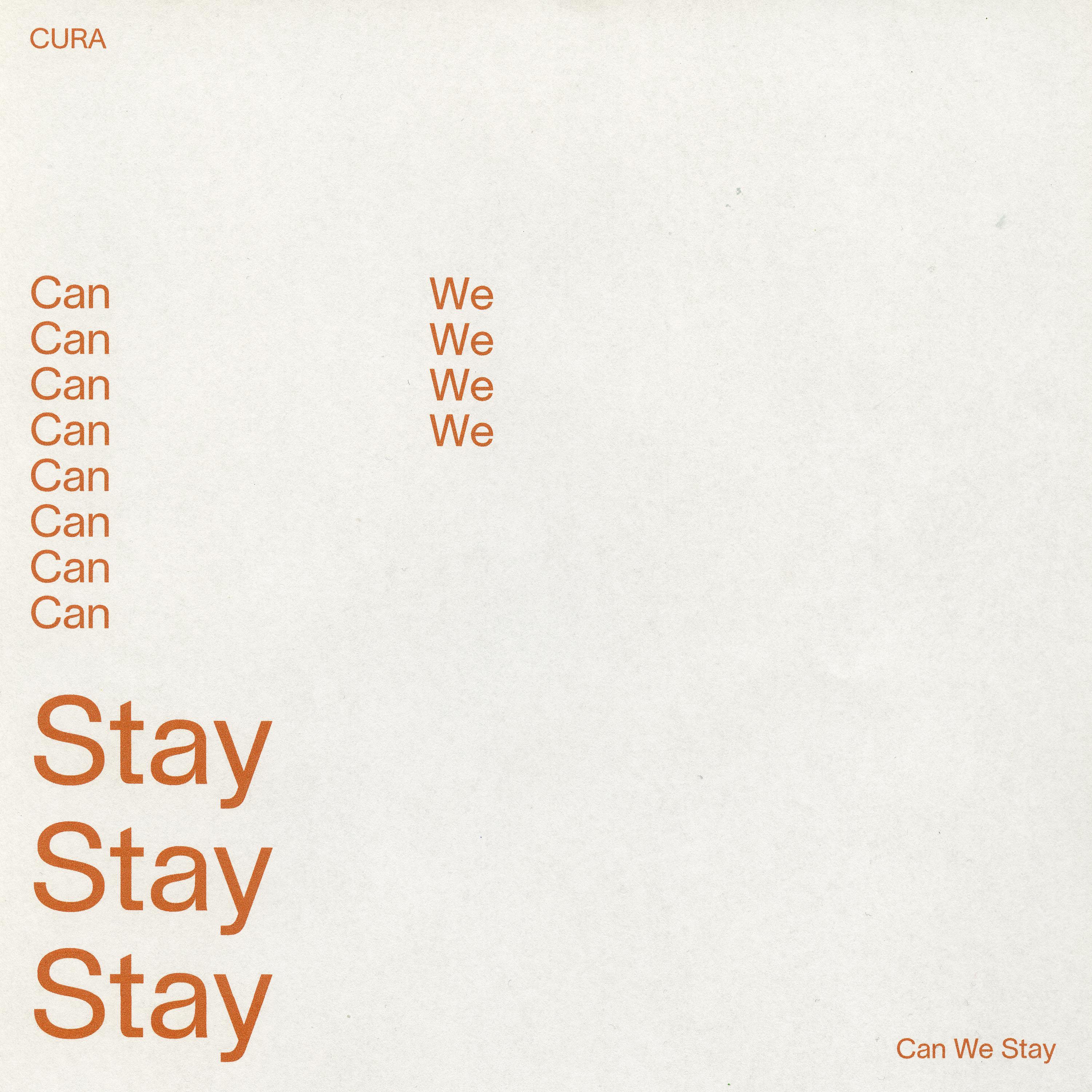 Постер альбома Can We Stay