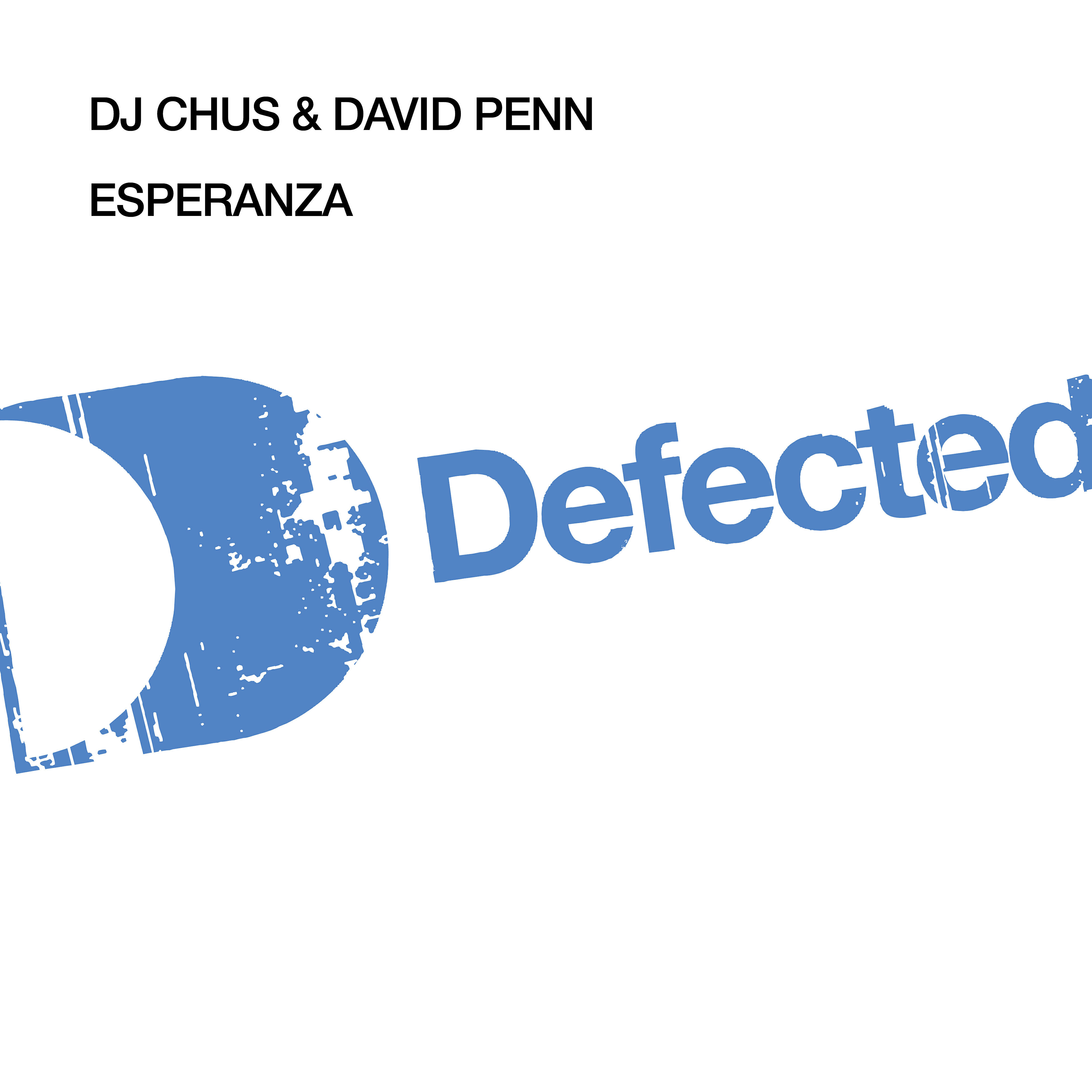 DJ Chus - Esperanza (DJ Spen & Gary Hudge Remix)
