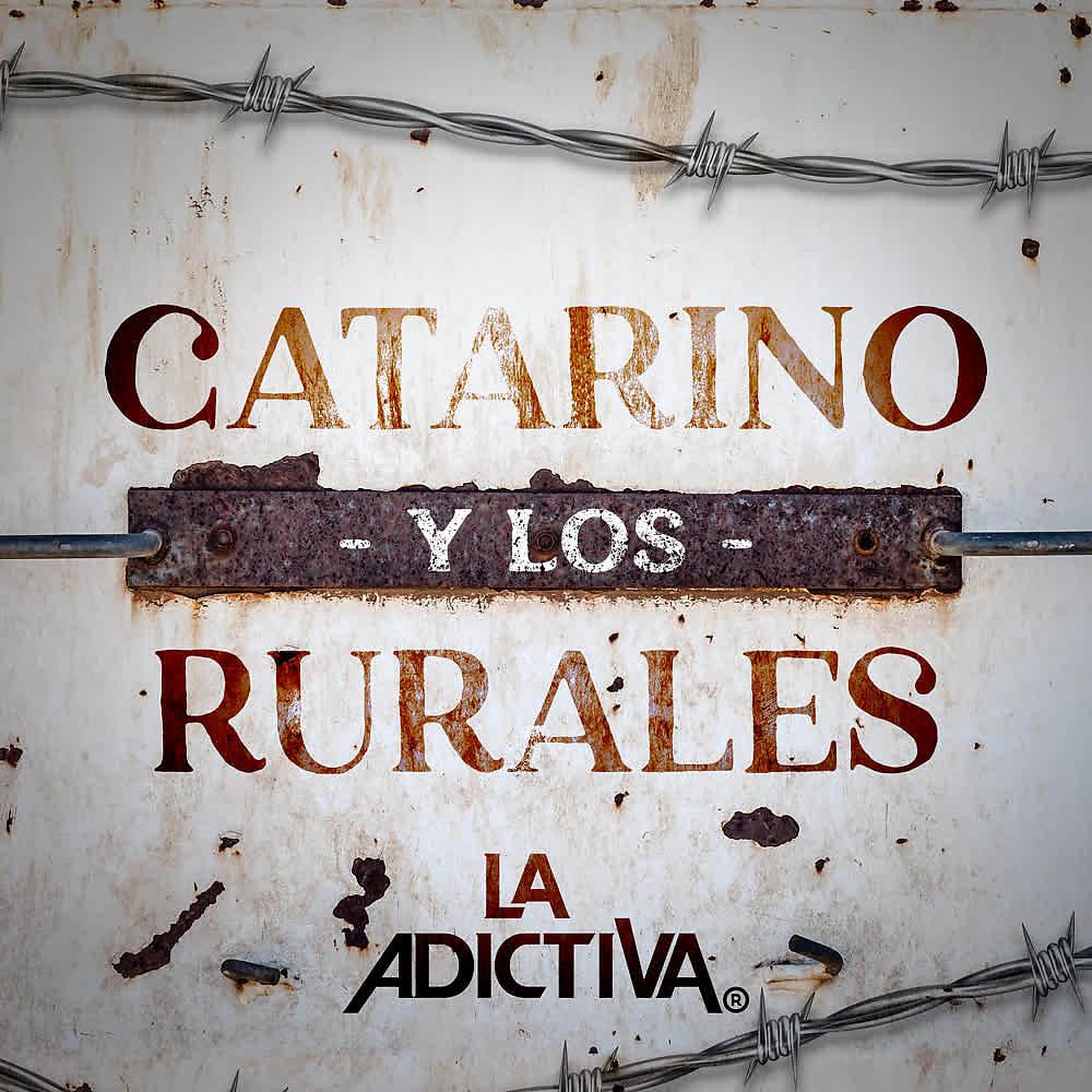 Постер альбома Catarino y los Rurales