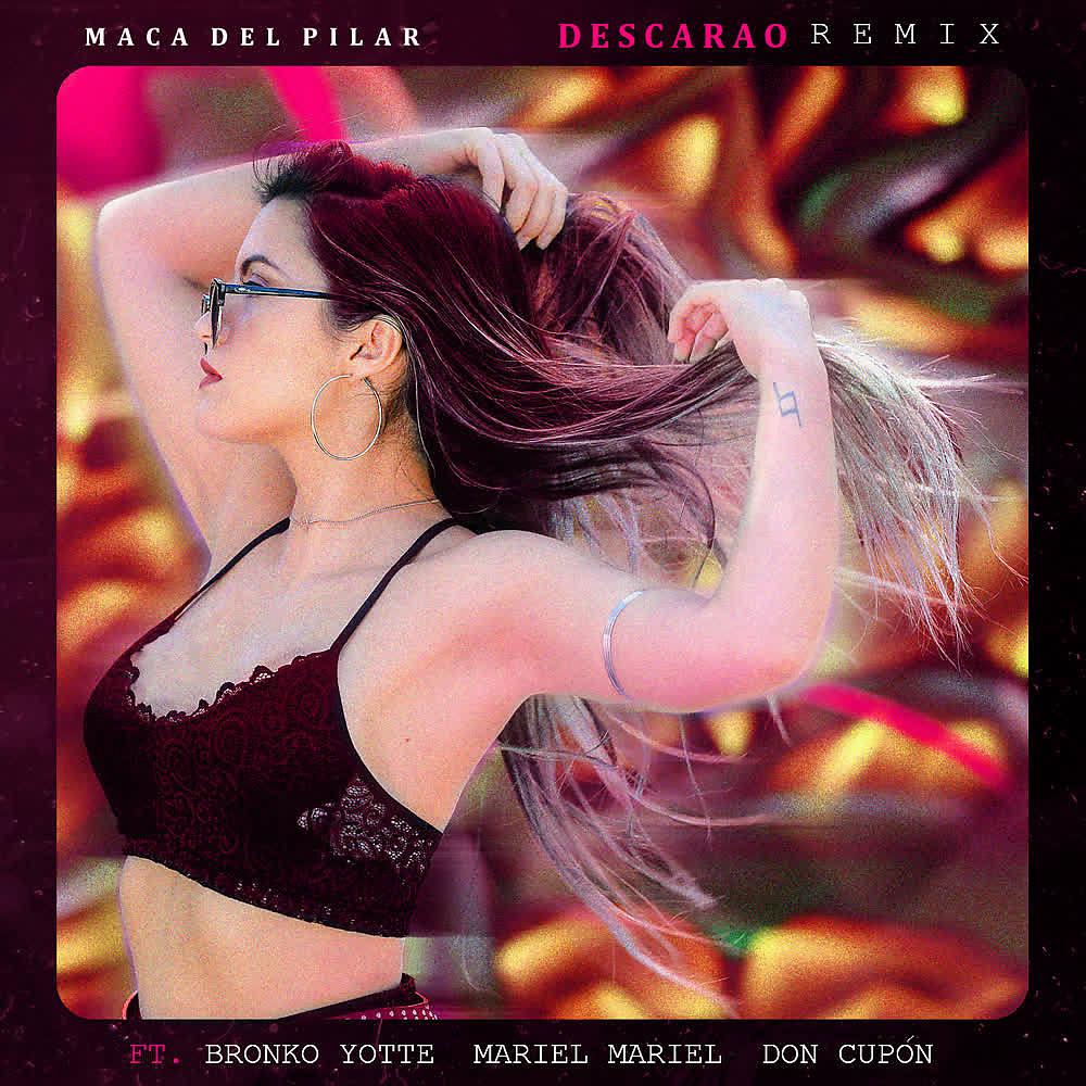 Постер альбома Descarao (Remix)