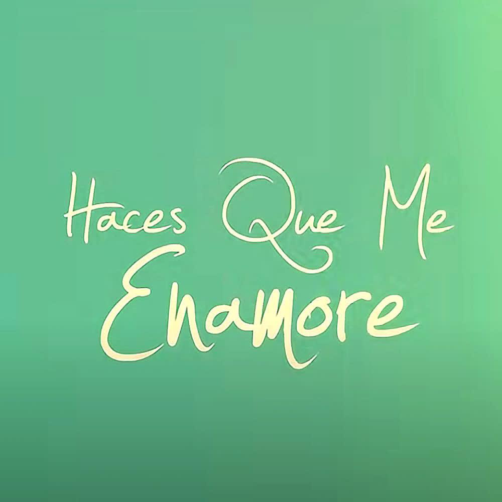 Постер альбома Haces Que Me Enamore