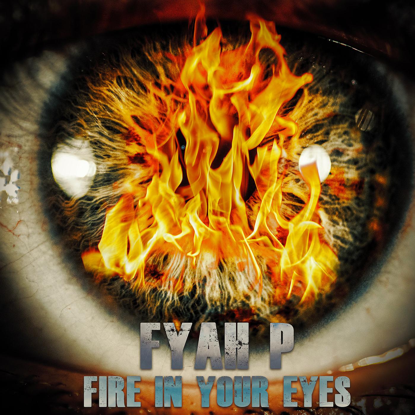Постер альбома Fire in Your Eyes