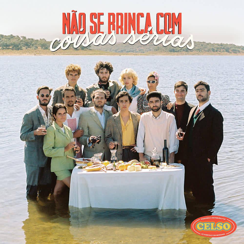 Постер альбома Não Se Brinca Com Coisas Sérias
