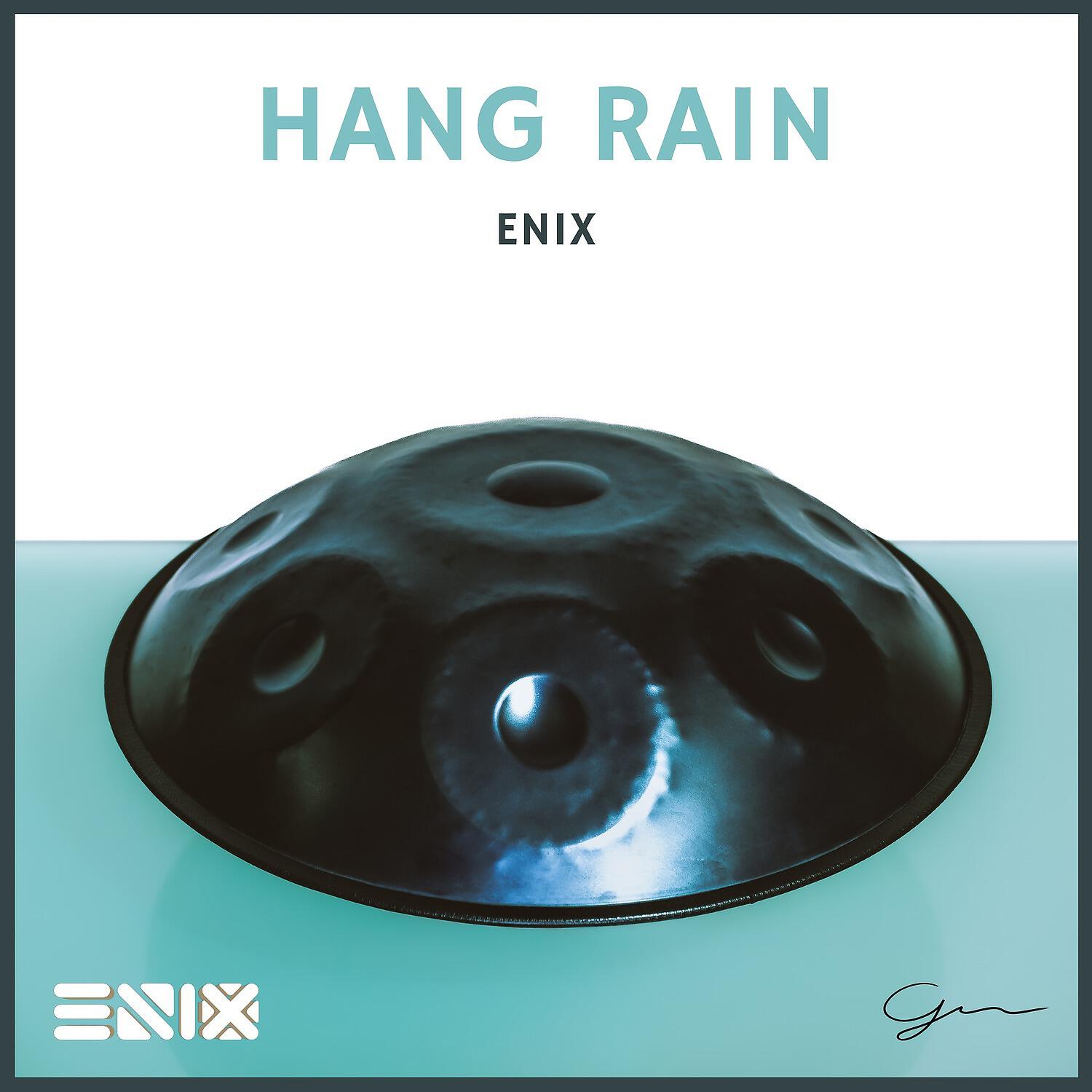ENIX - Hang Rain