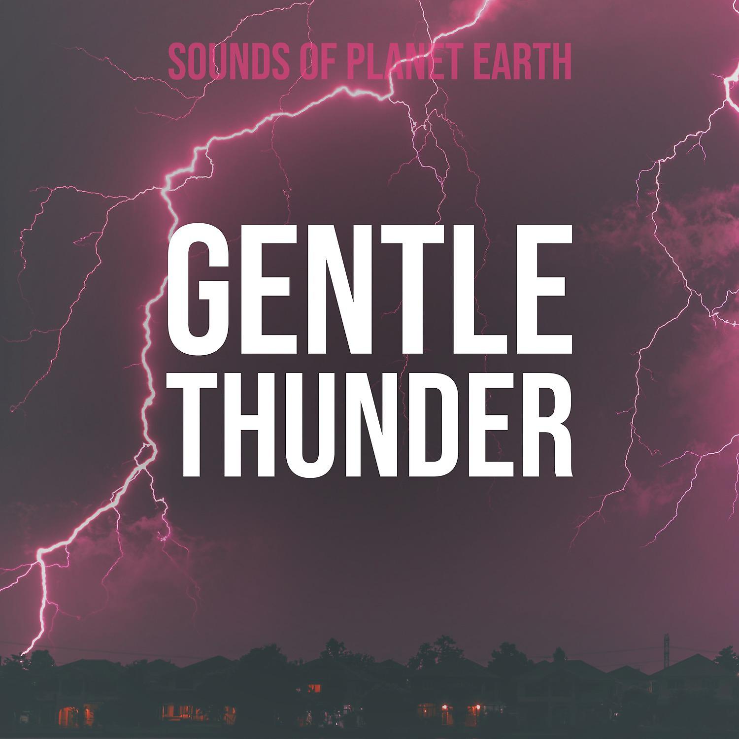 Постер альбома Gentle Thunder