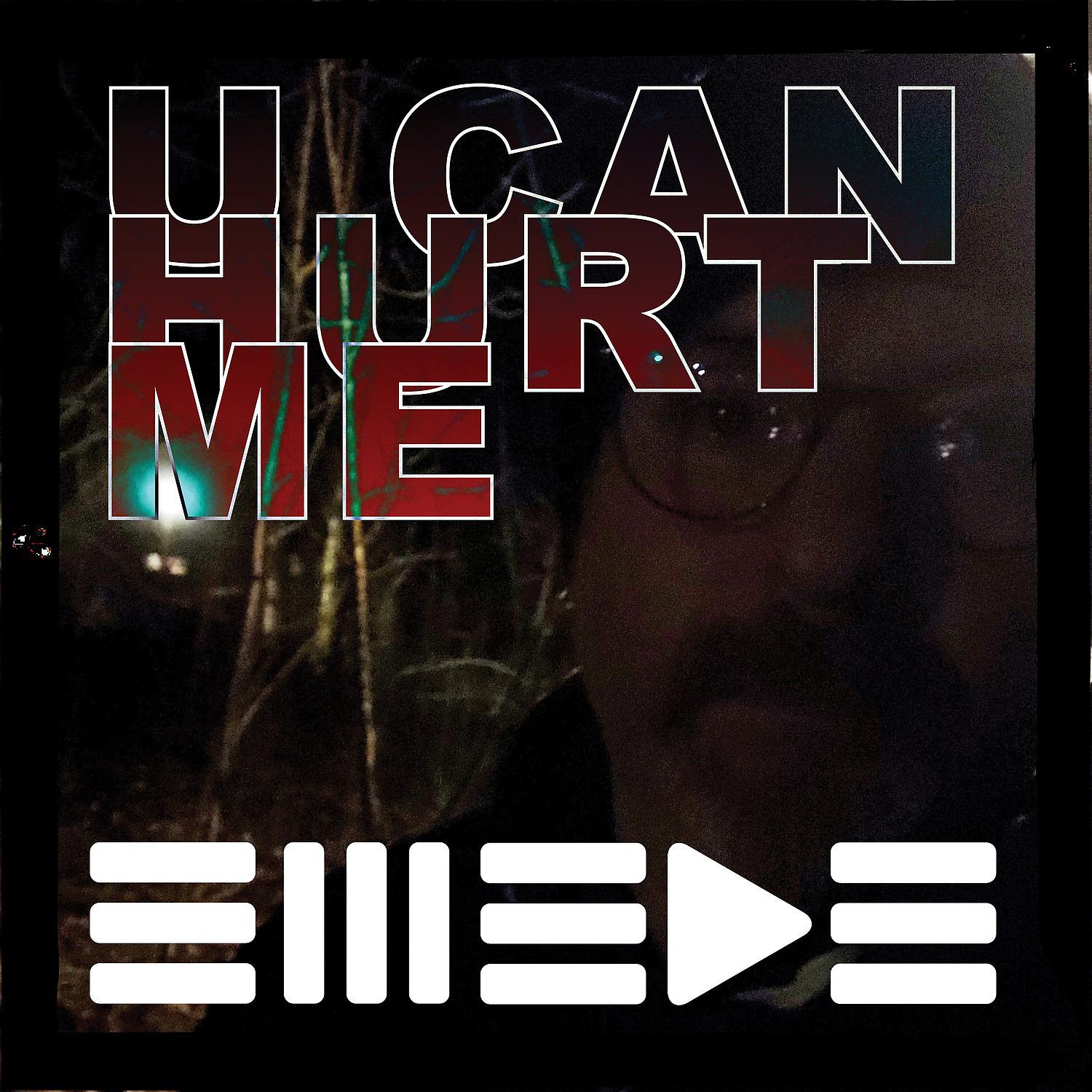 Постер альбома U Can Hurt Me