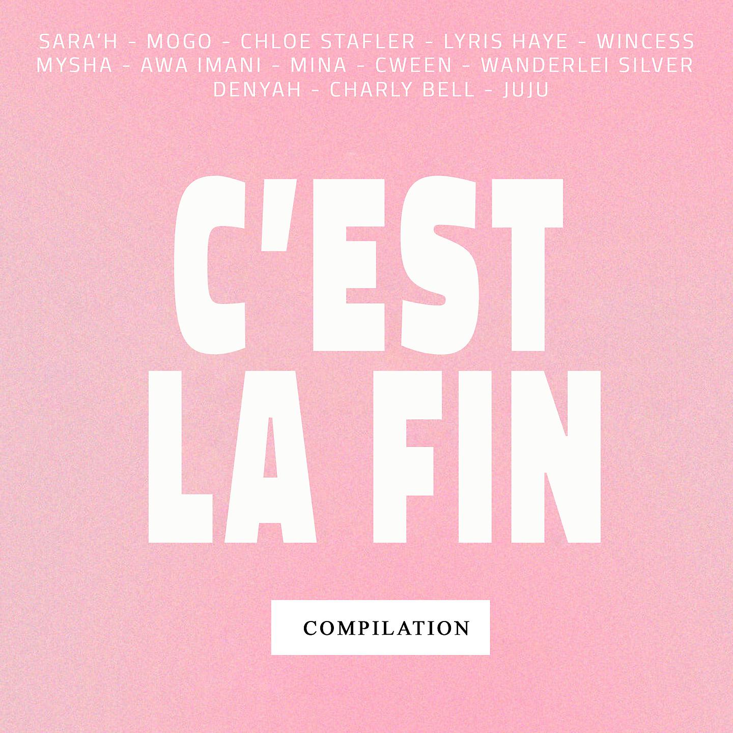 Постер альбома C'est la fin