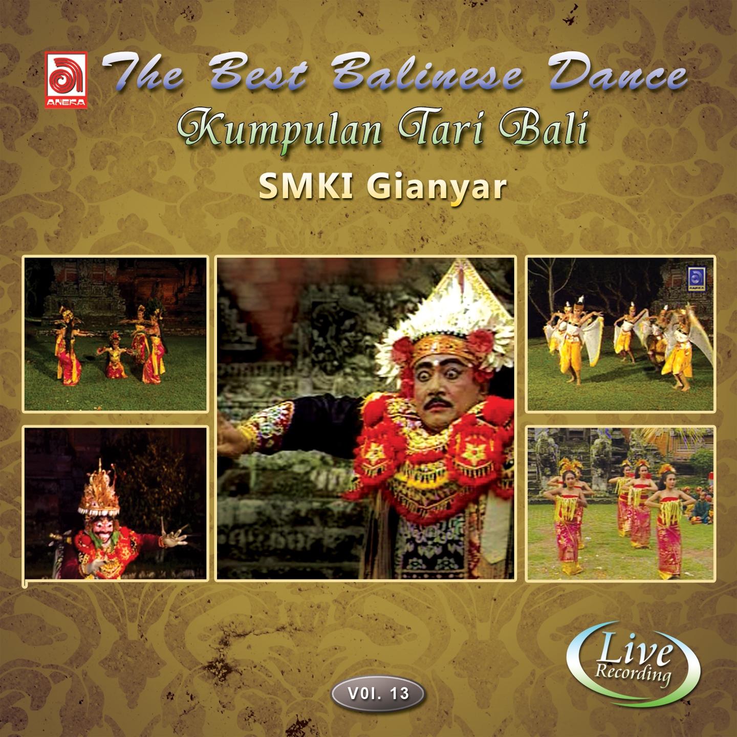 Постер альбома The Best Balinese Dance, Vol. 13
