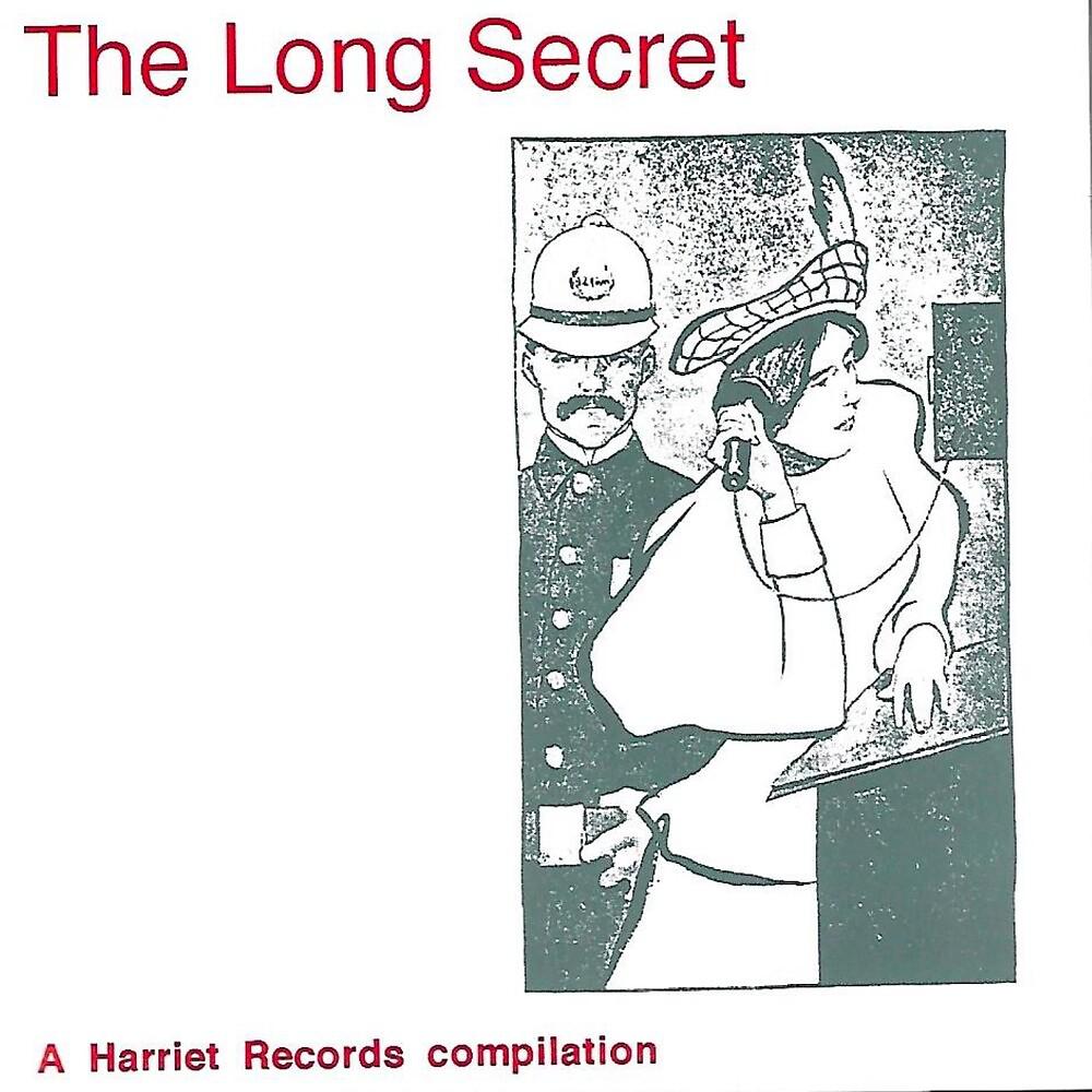 Постер альбома The Long Secret (A Harriet Records Compilation)