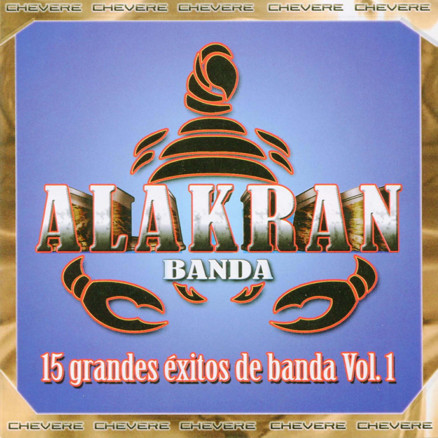 Banda Alakran - Compa Benítez