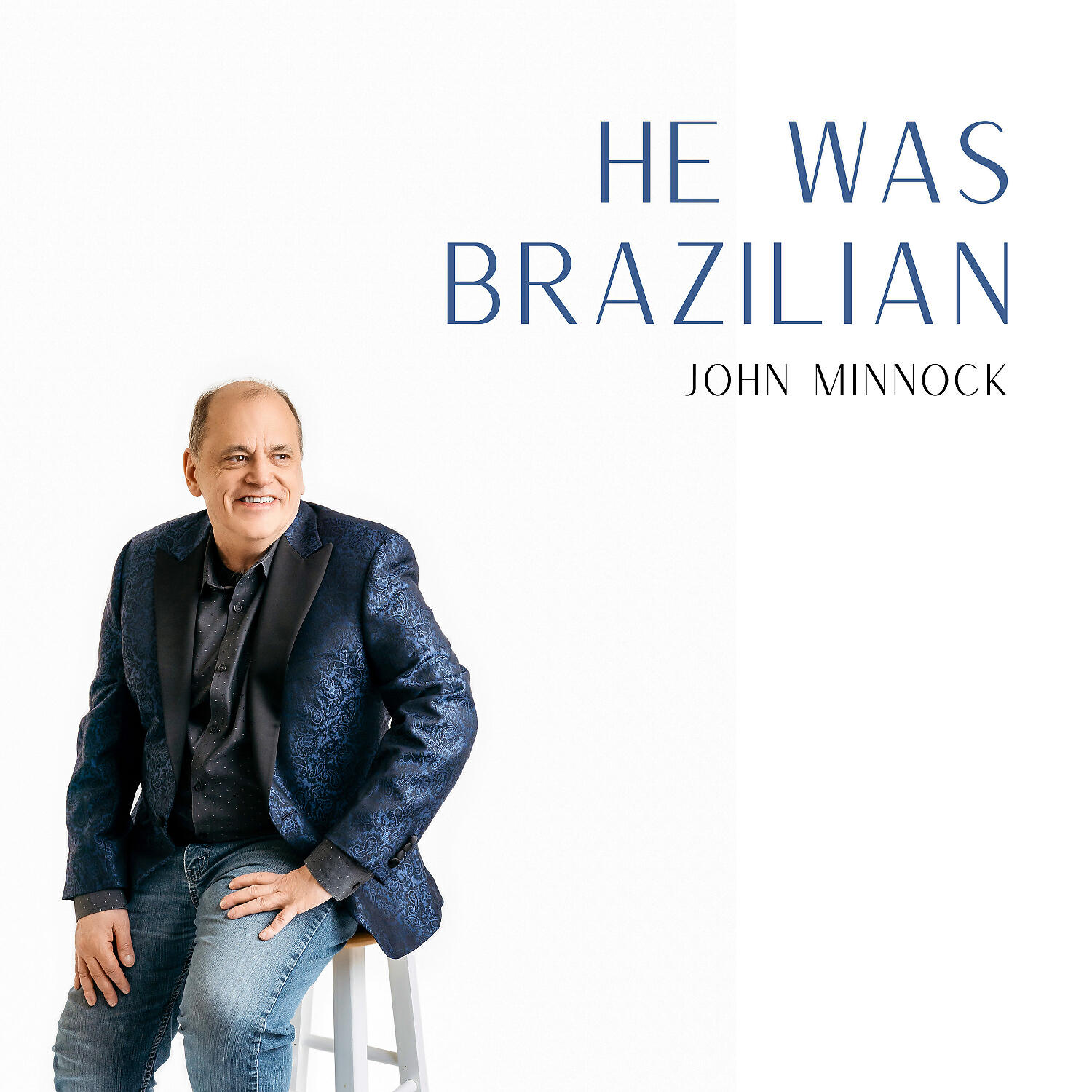 John Minnock - He Was Brazilian (feat. Dave Liebman)