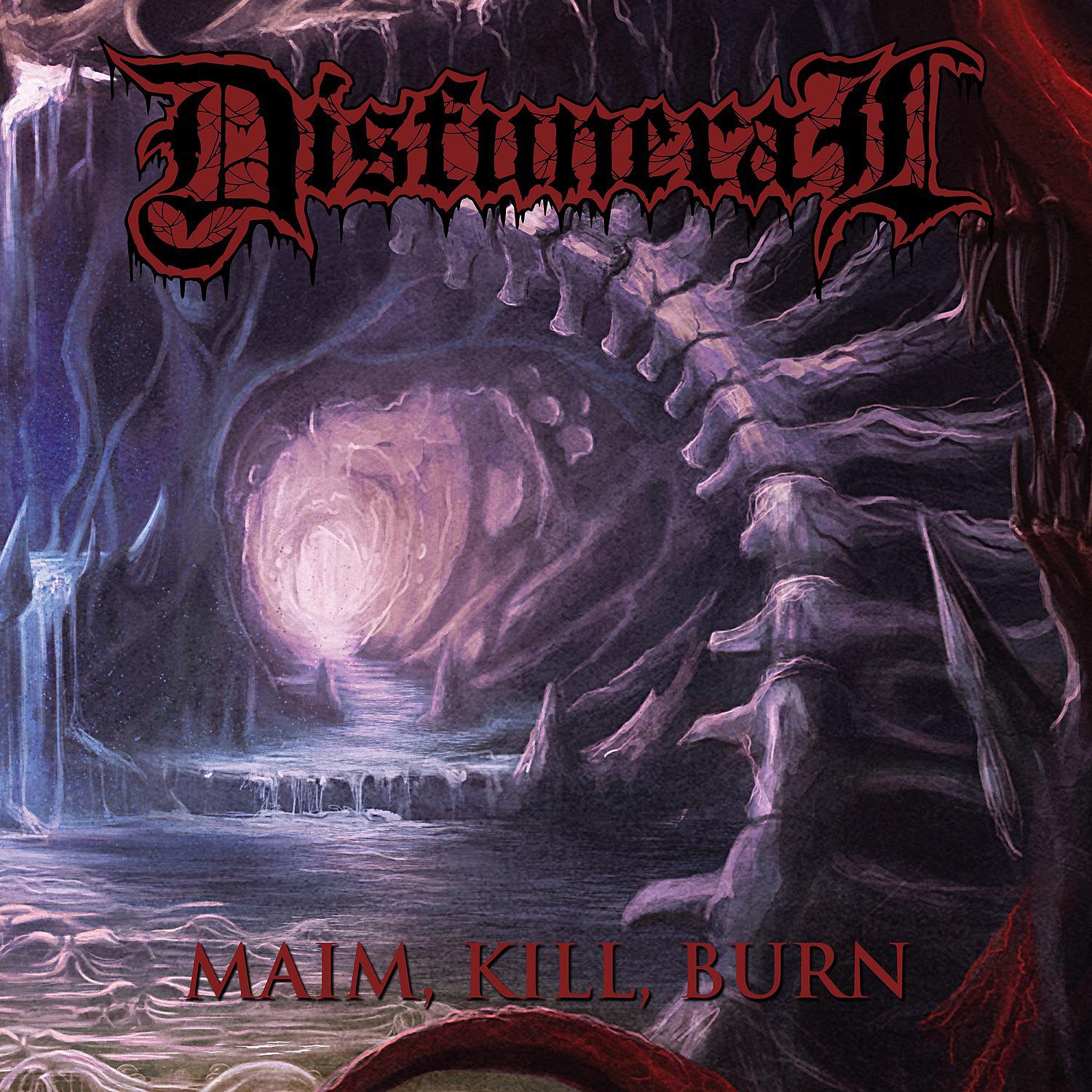 Постер альбома Maim, Kill, Burn