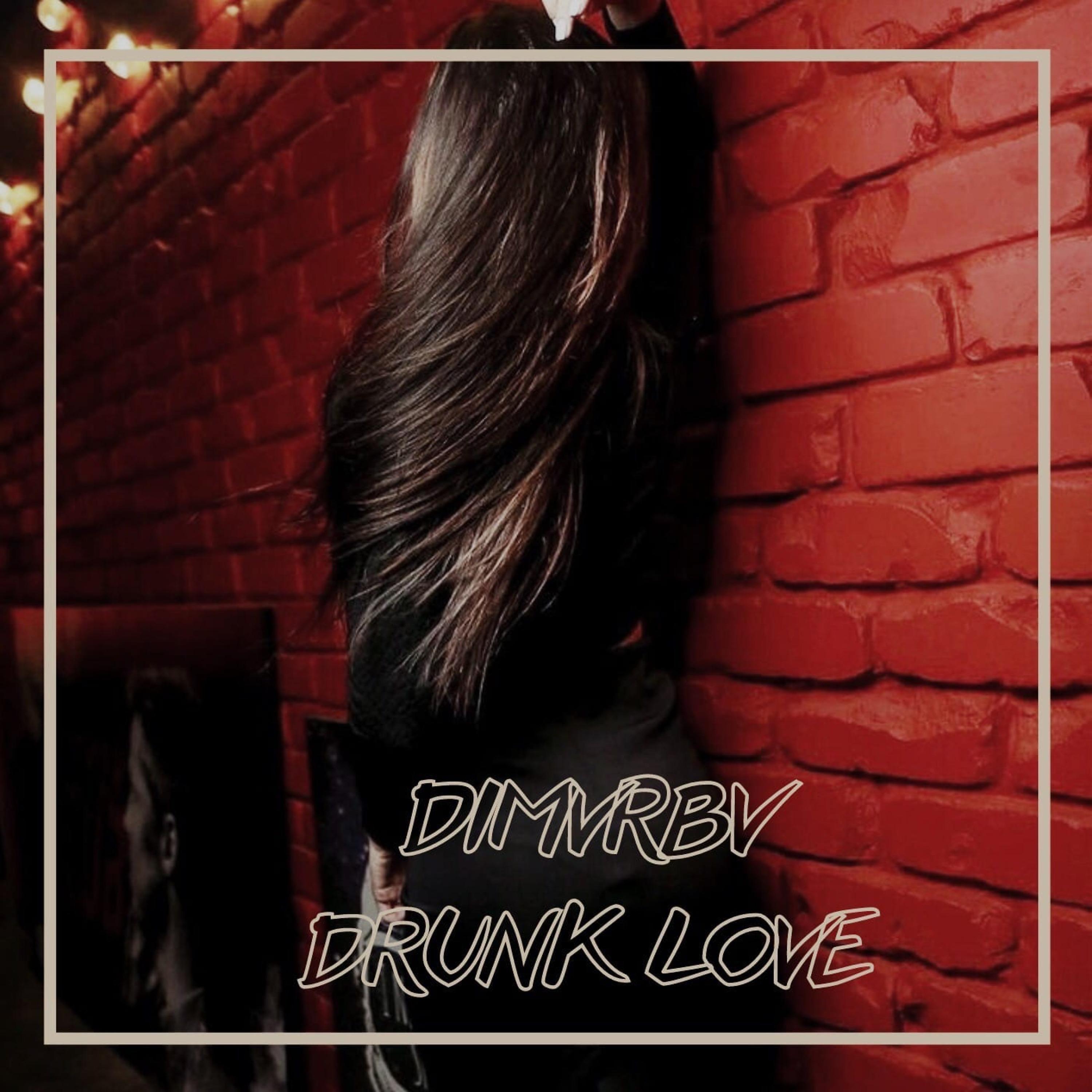 Постер альбома Drunk Love