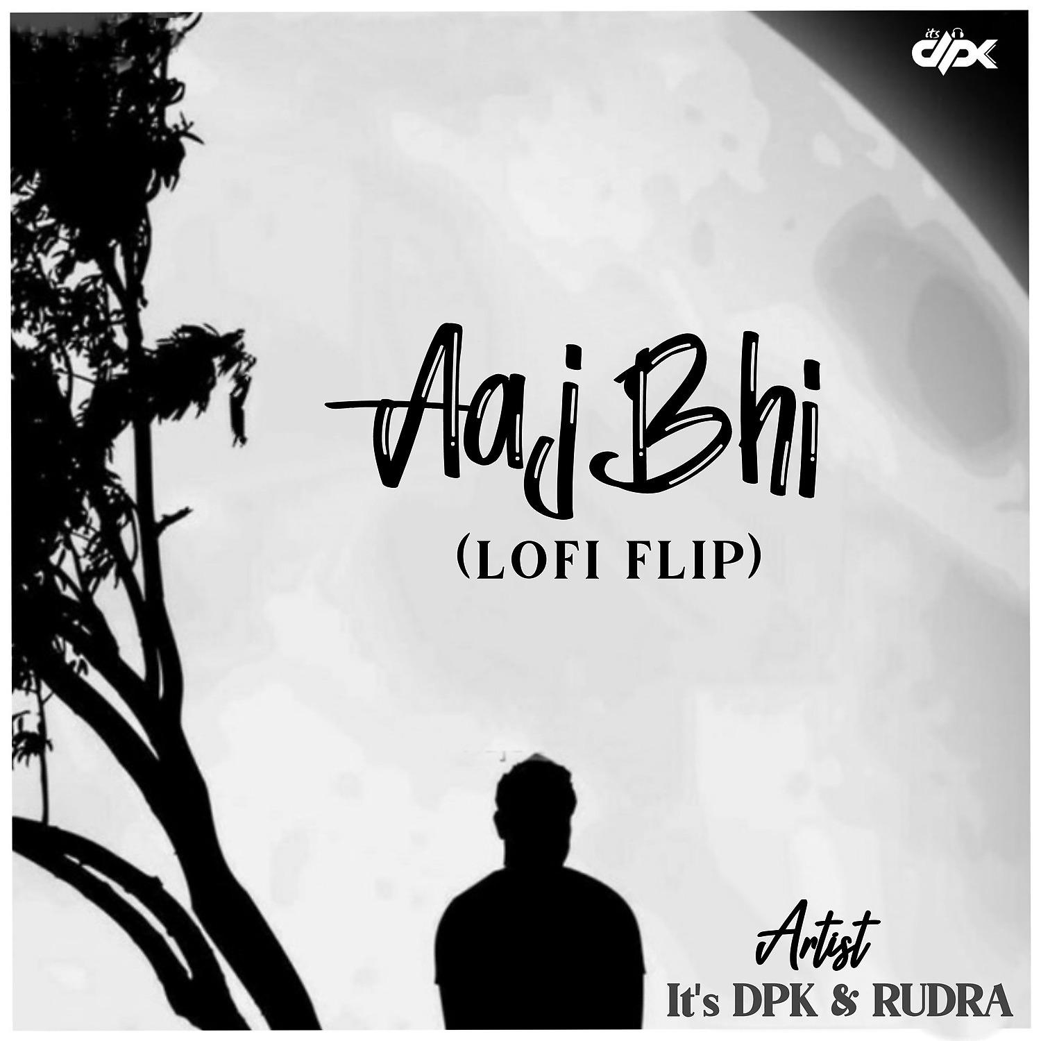 Постер альбома Aaj Bhi (Lofi Flip)