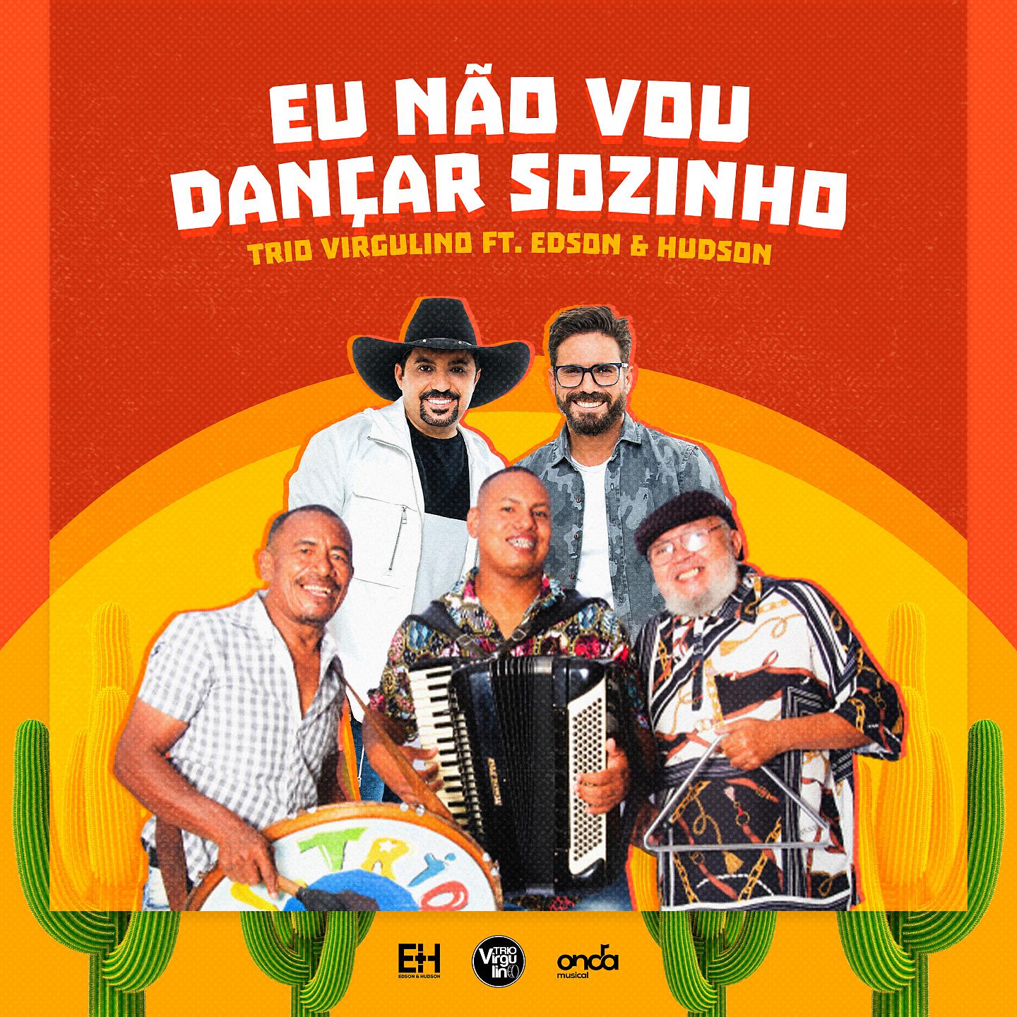 Постер альбома Eu Não Vou Dançar Sozinho