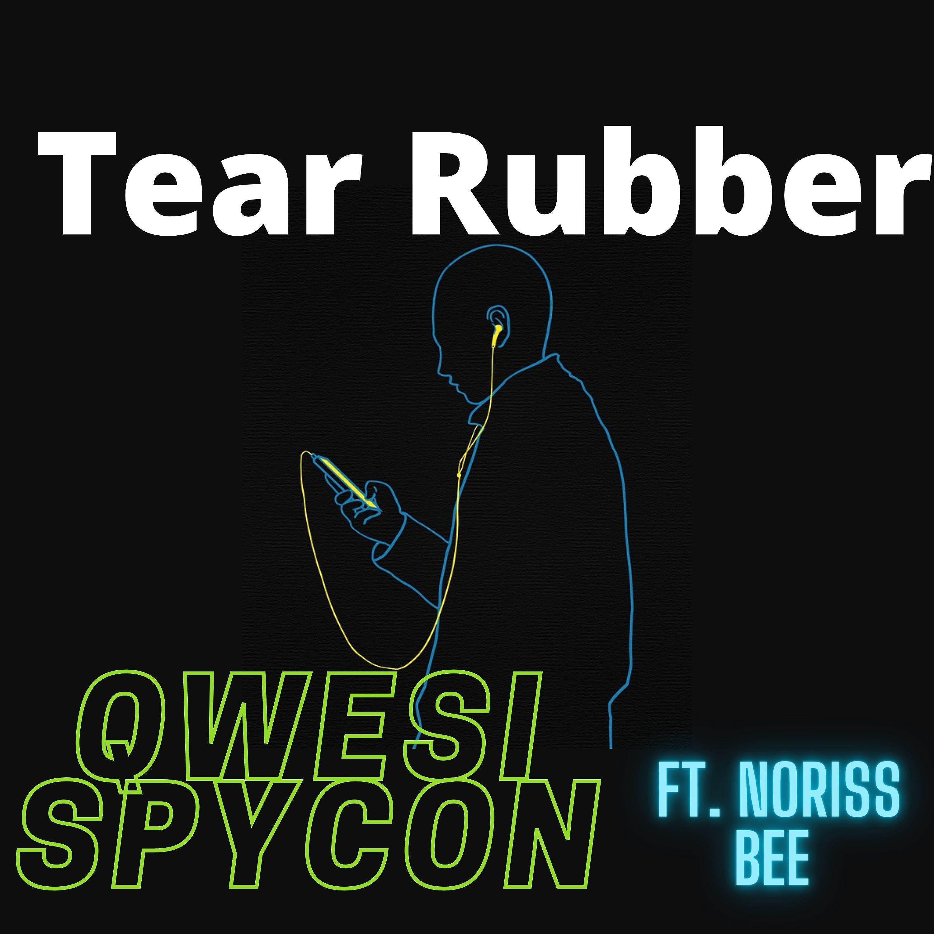 Постер альбома Tear Rubber