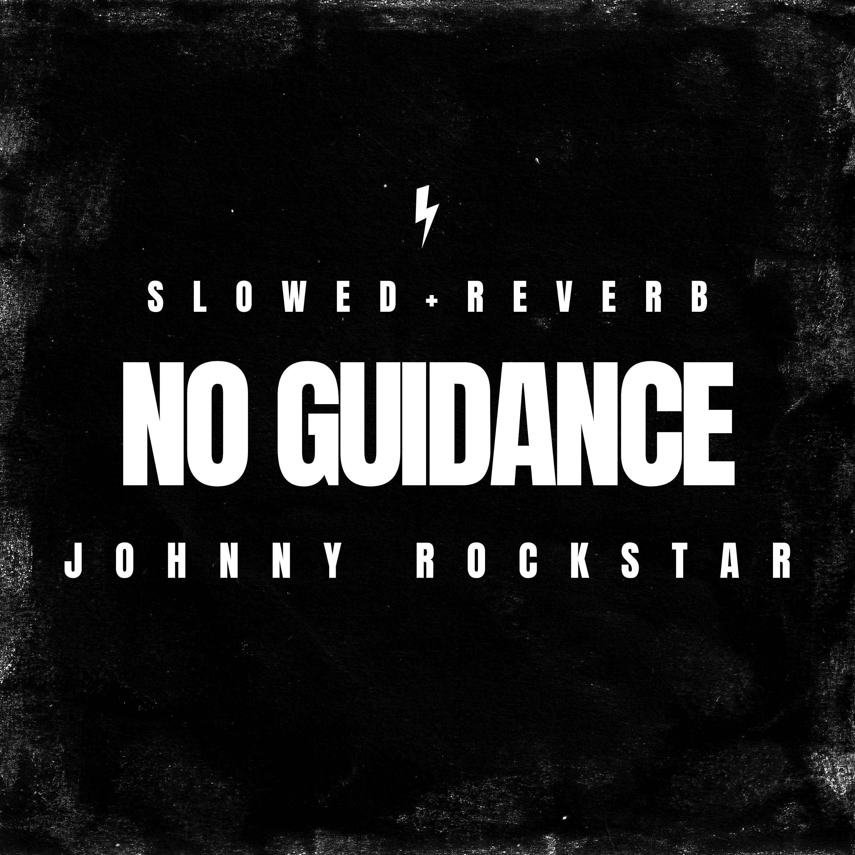 Постер альбома No Guidance(Slowed+Reverb)