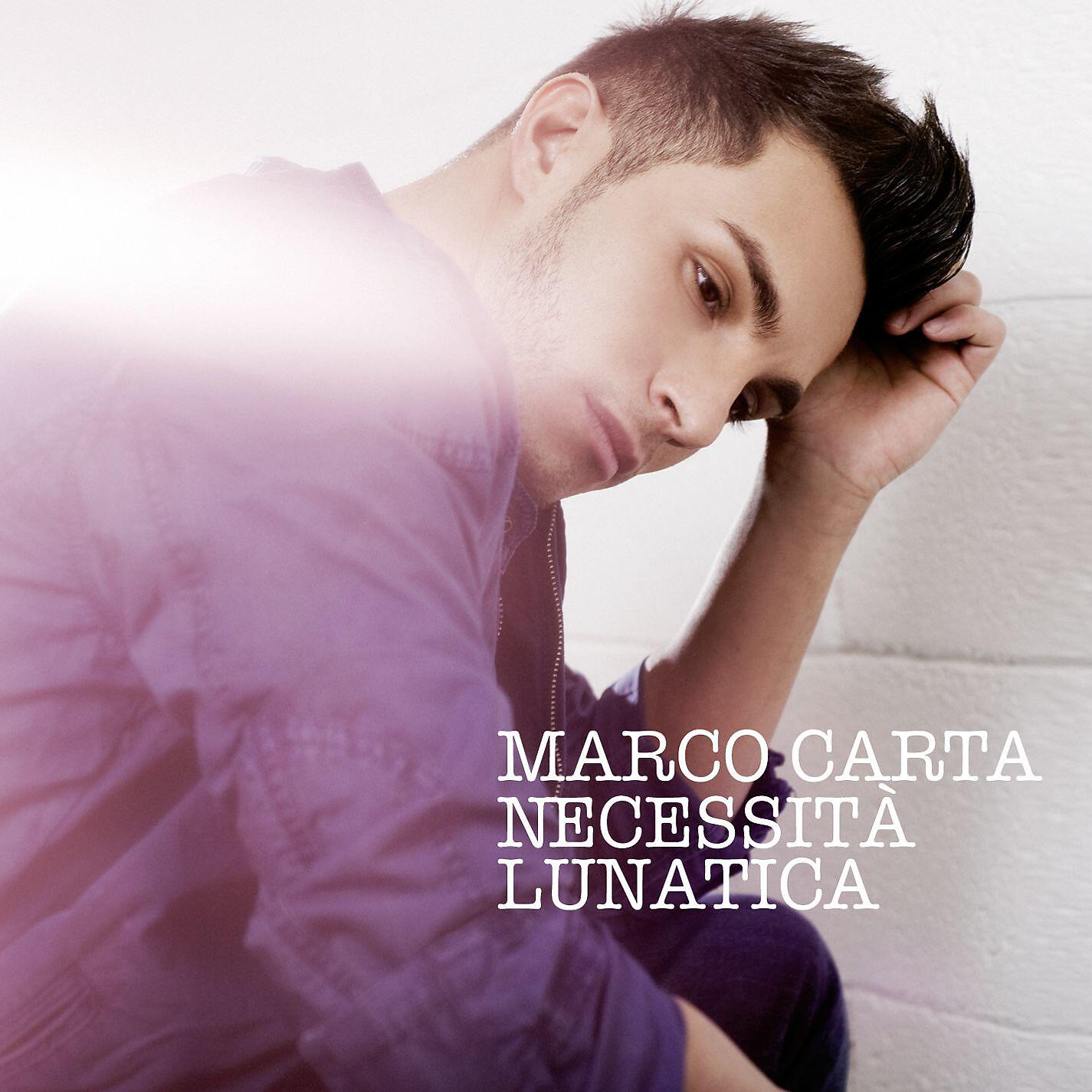 Marco Carta - Scelgo me