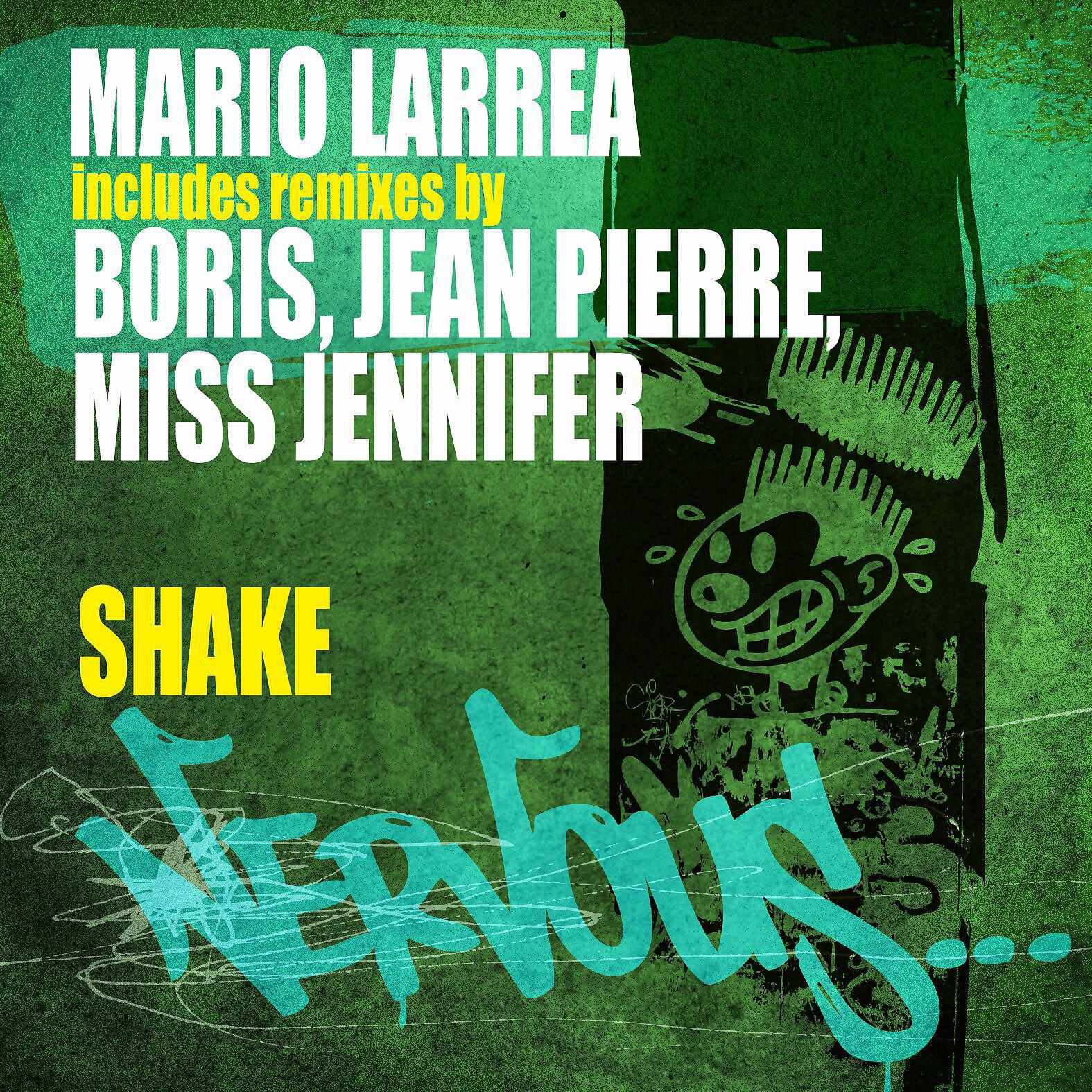 Mario Larrea - Shake (DJ Boris Remix)