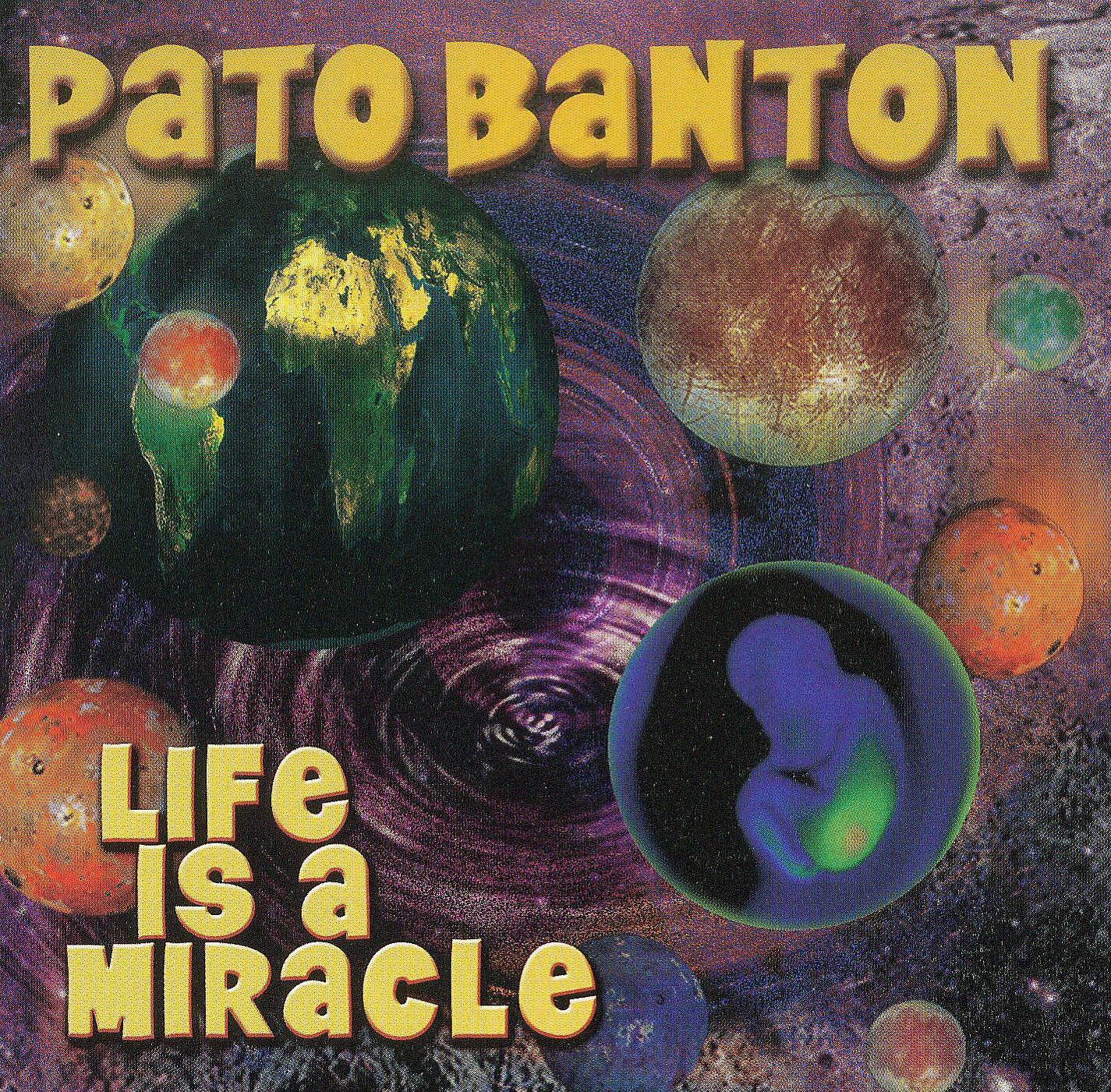 Pato Banton - Life Is A Miracle (Miracle Mix)