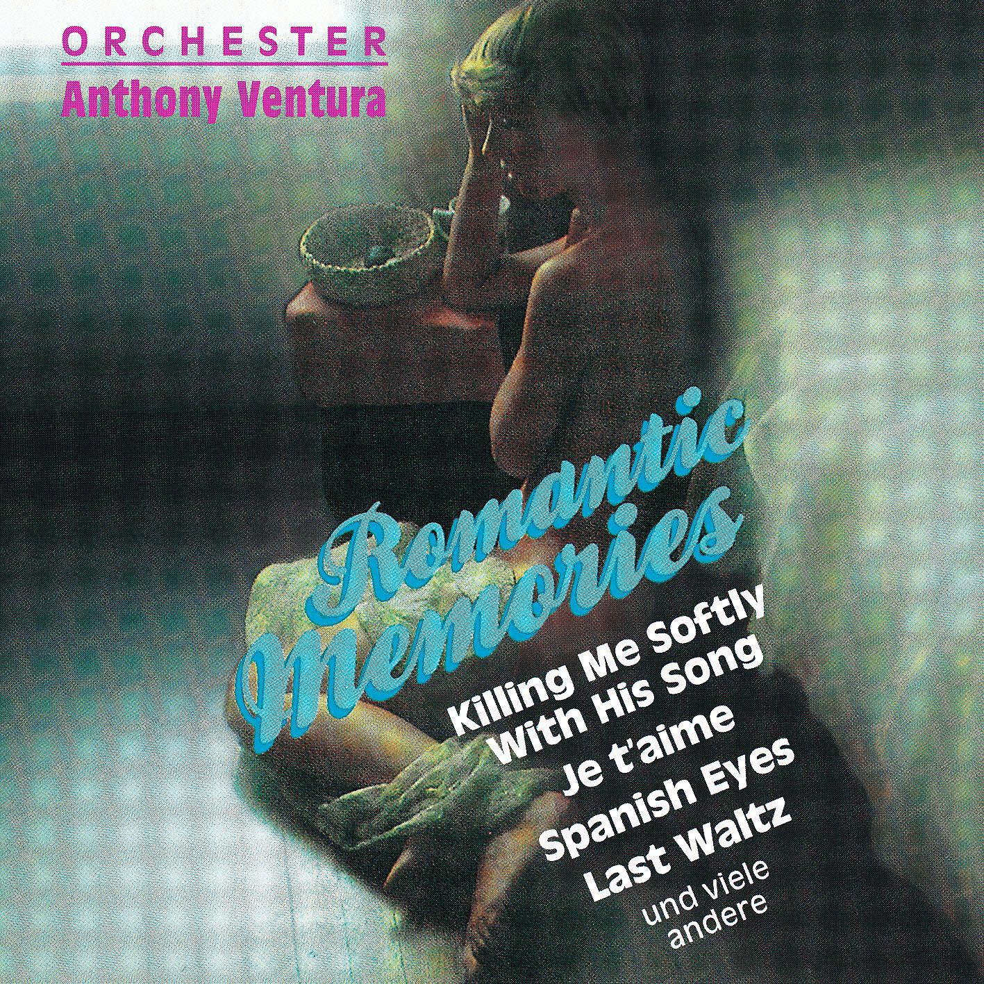 Orchester Anthony Ventura - If I Only Had Time / Save the Last Dance for Me