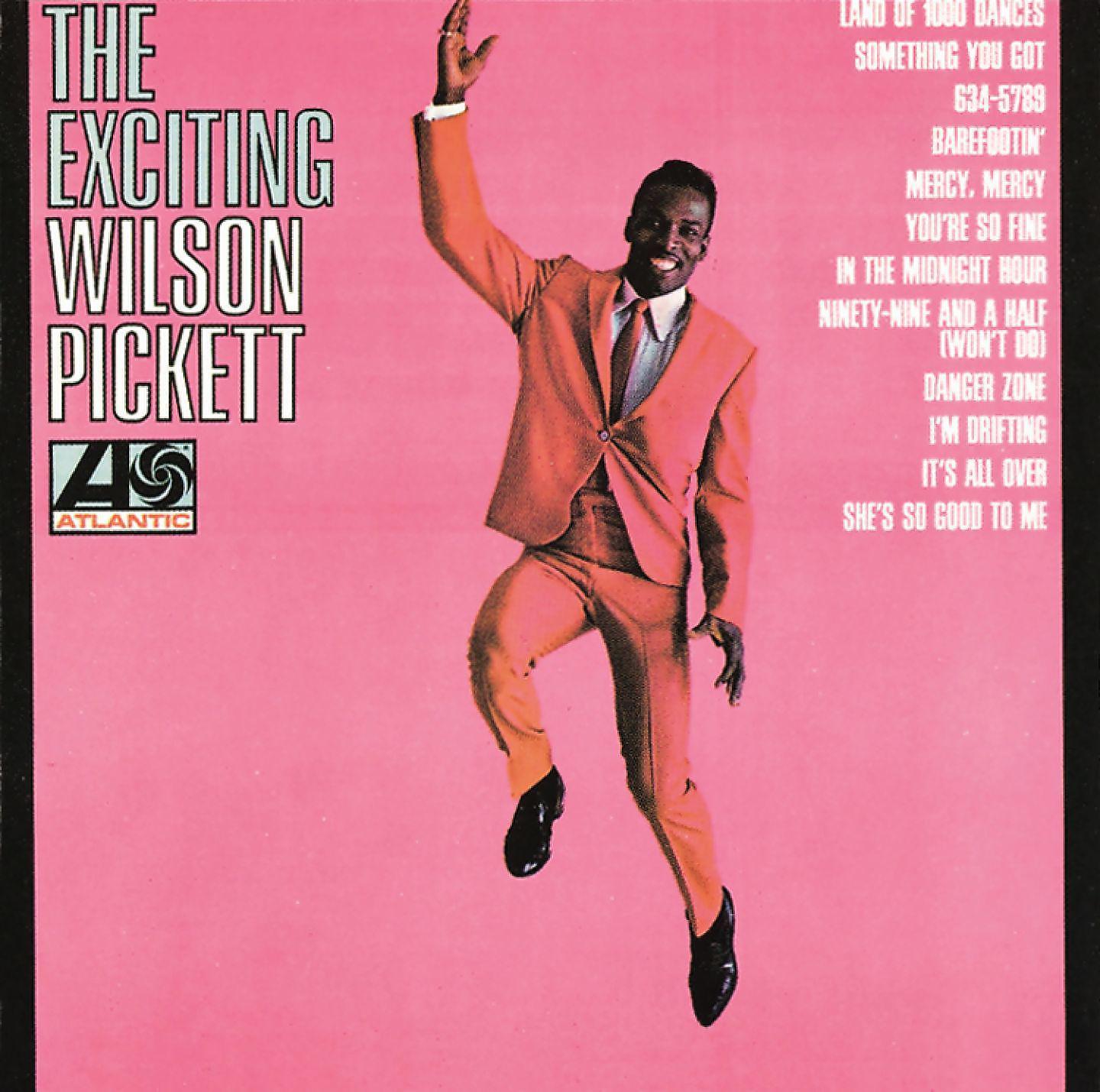 Постер альбома The Exciting Wilson Pickett