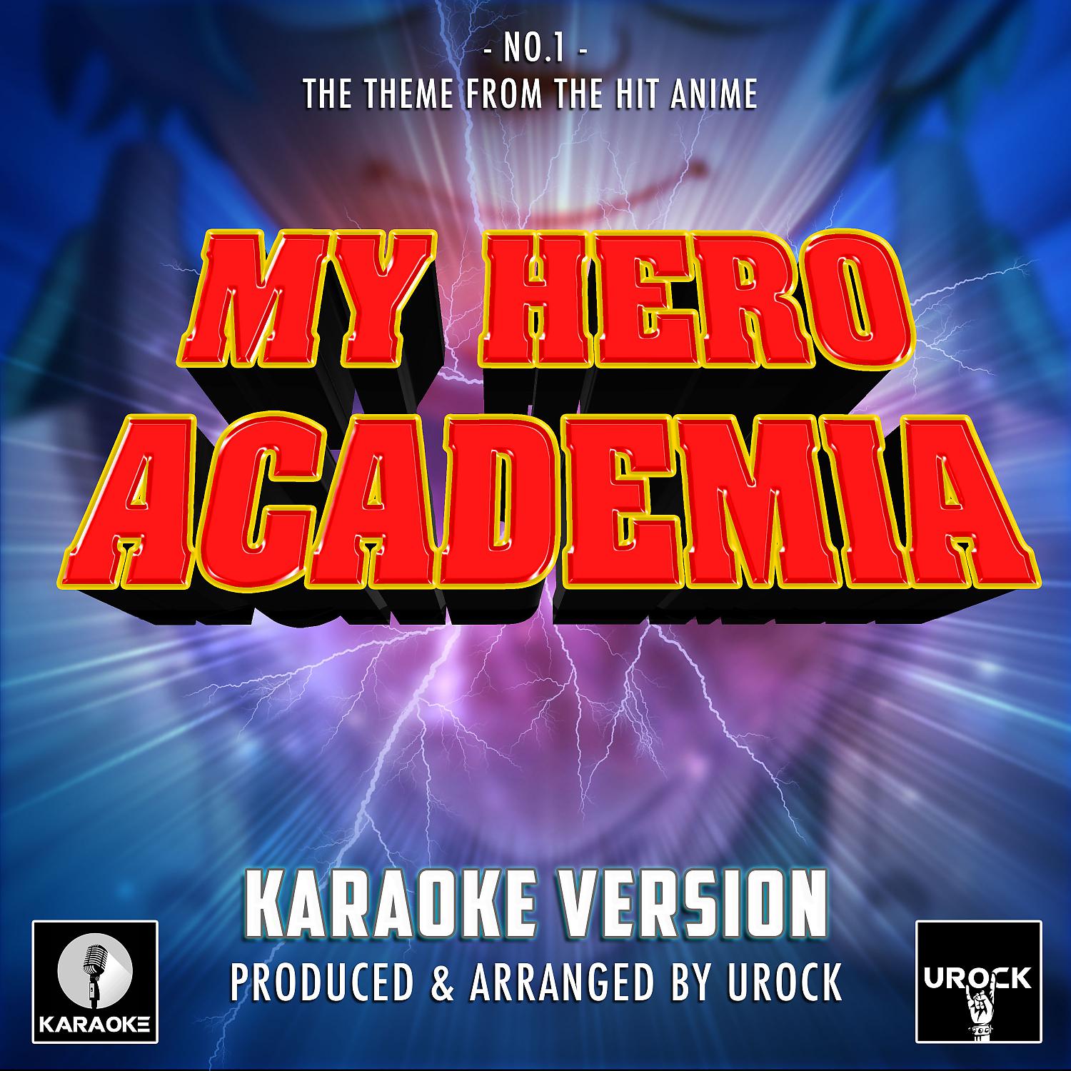 Постер альбома No. 1 (Season 5 Opening Theme) [From "My Hero Academia Season 5"] (Karaoke Version)