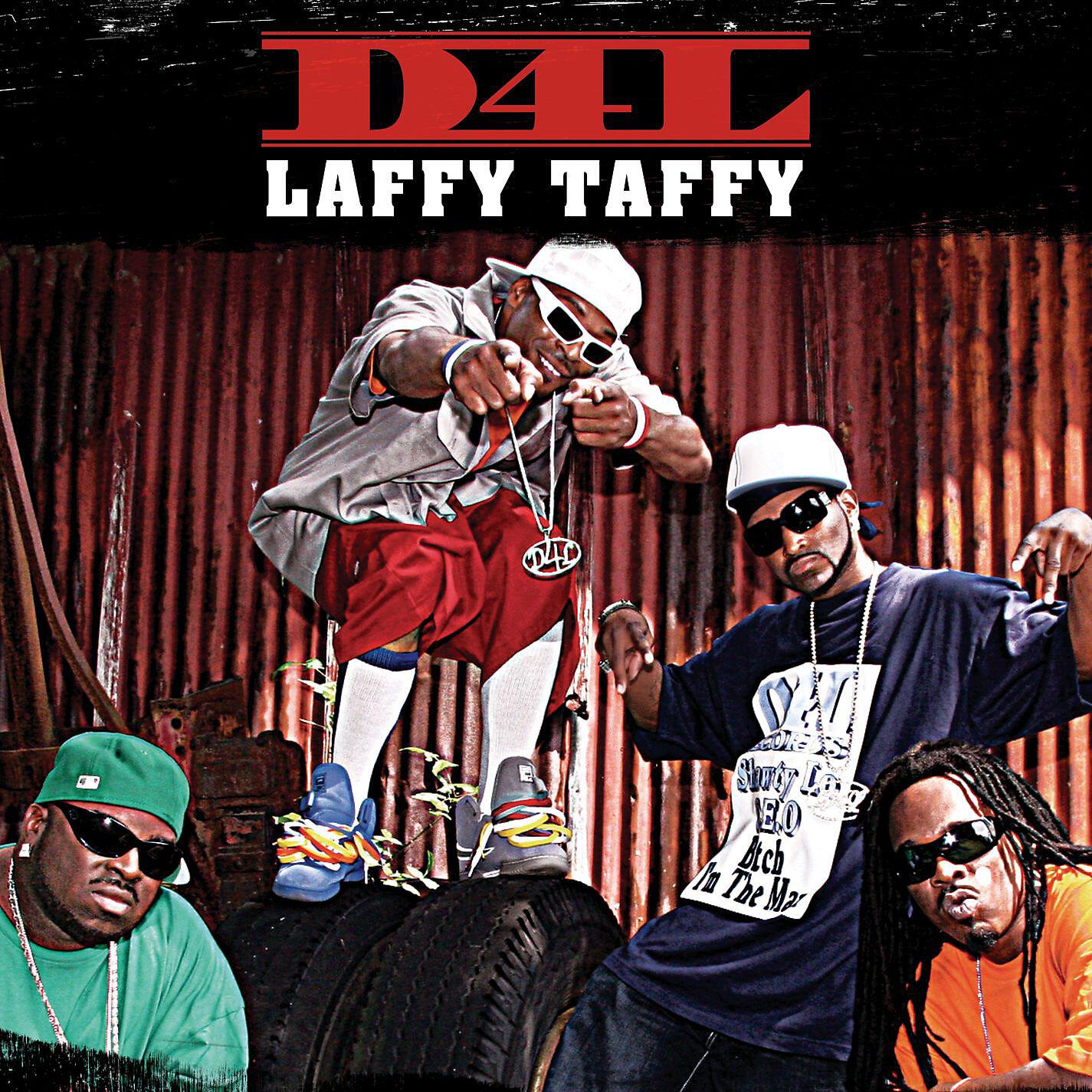 D4L - Laffy Taffy