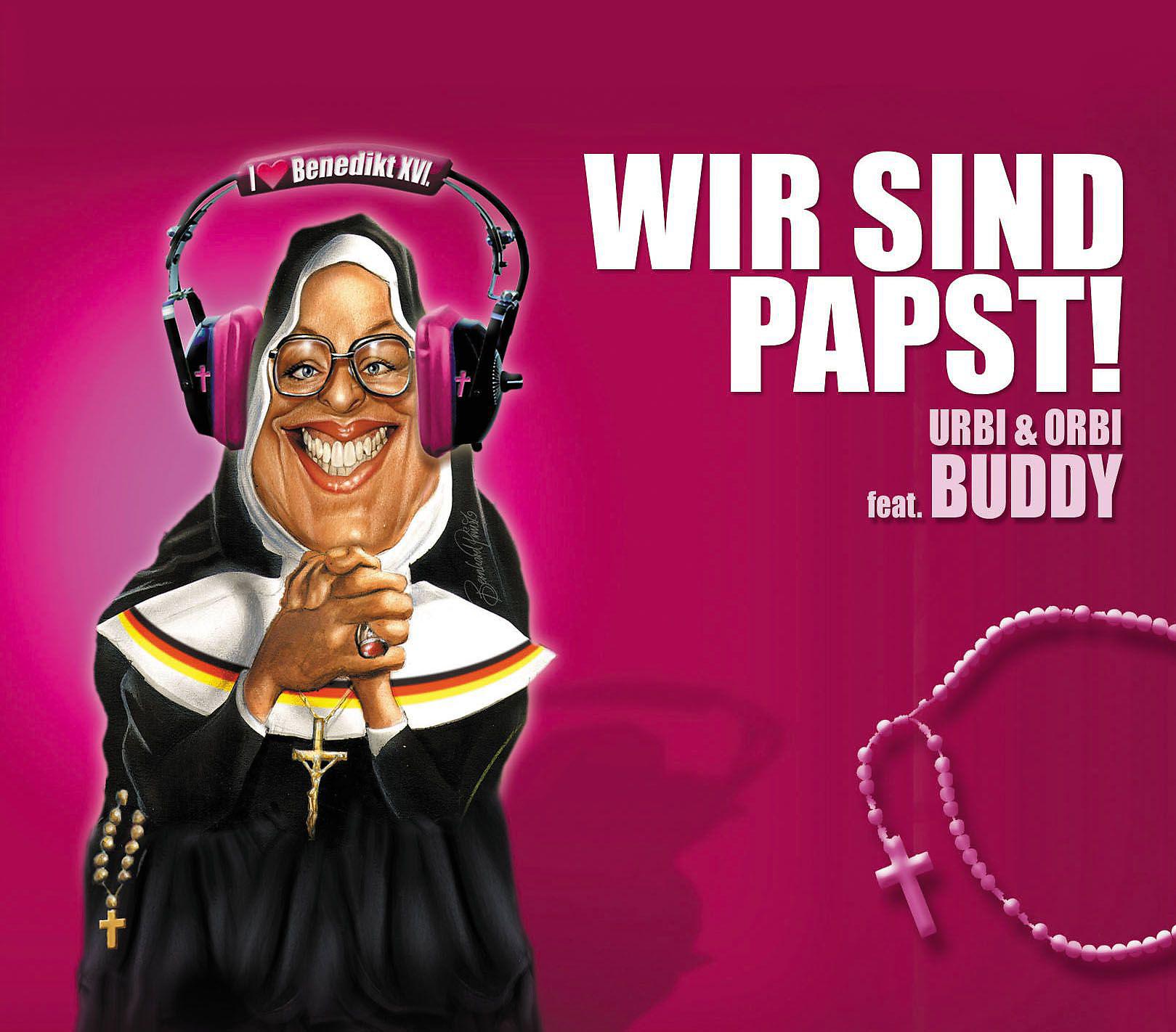 Постер альбома Wir sind Papst