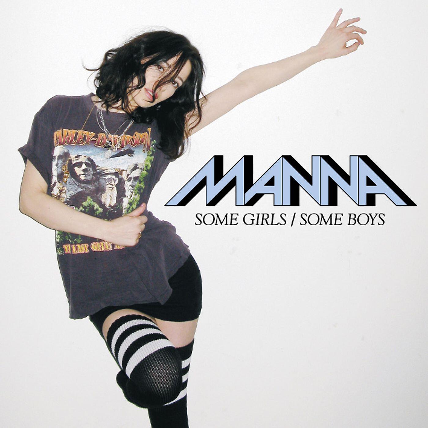 MANNA - Some Girls / Some Boys