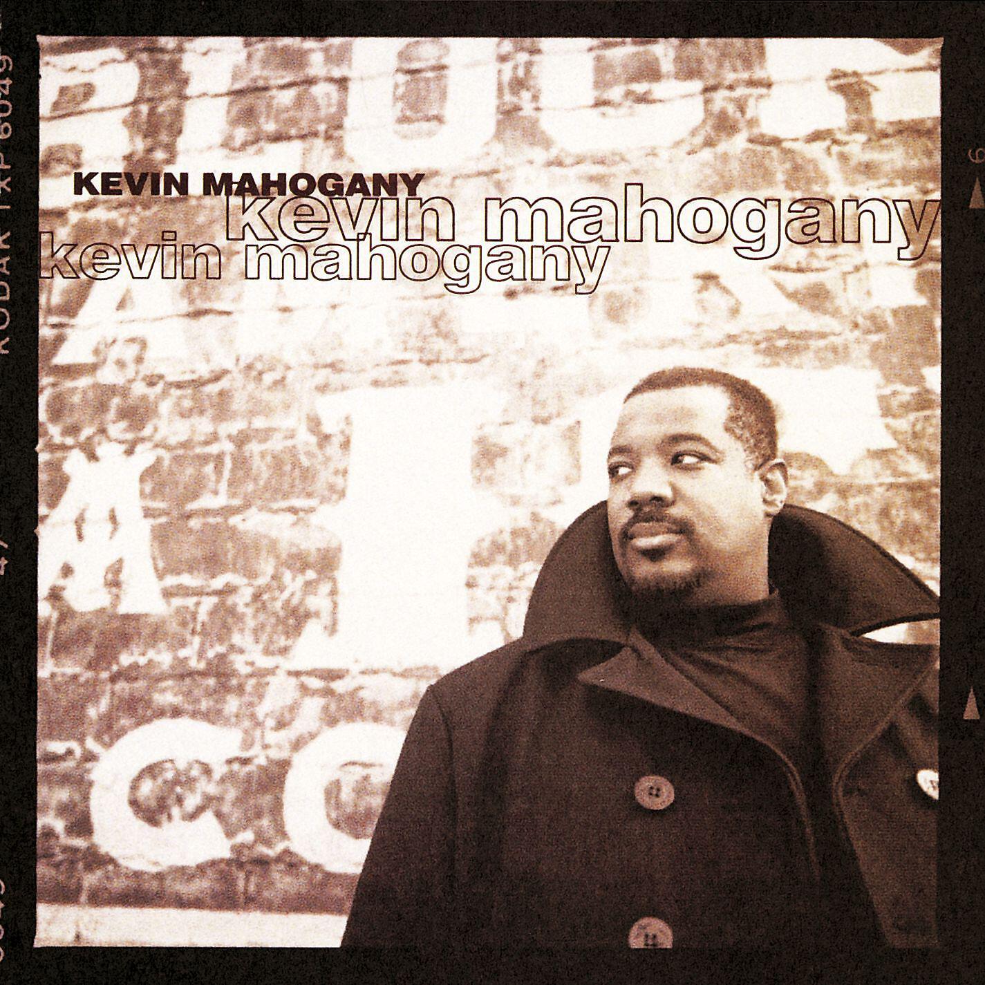 Kevin Mahogany - Yesterday I Had the Blues