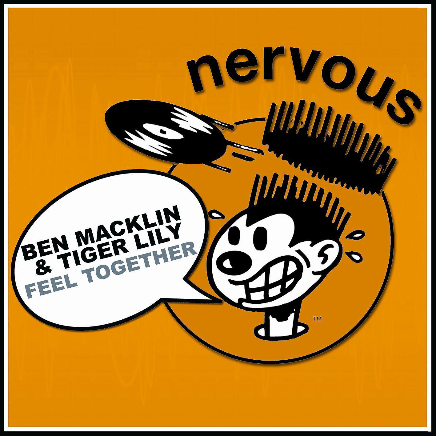 Ben Macklin Ft. Tiger Lilly - Feel Together (Dub)