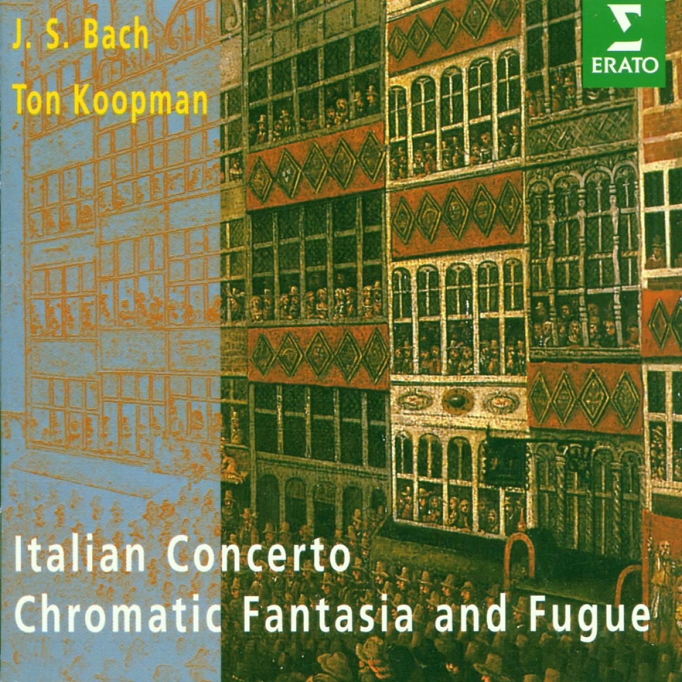 Постер альбома Bach, JS : Italian Concerto, Chromatic Fantasy & Fugue, French Suite No.5