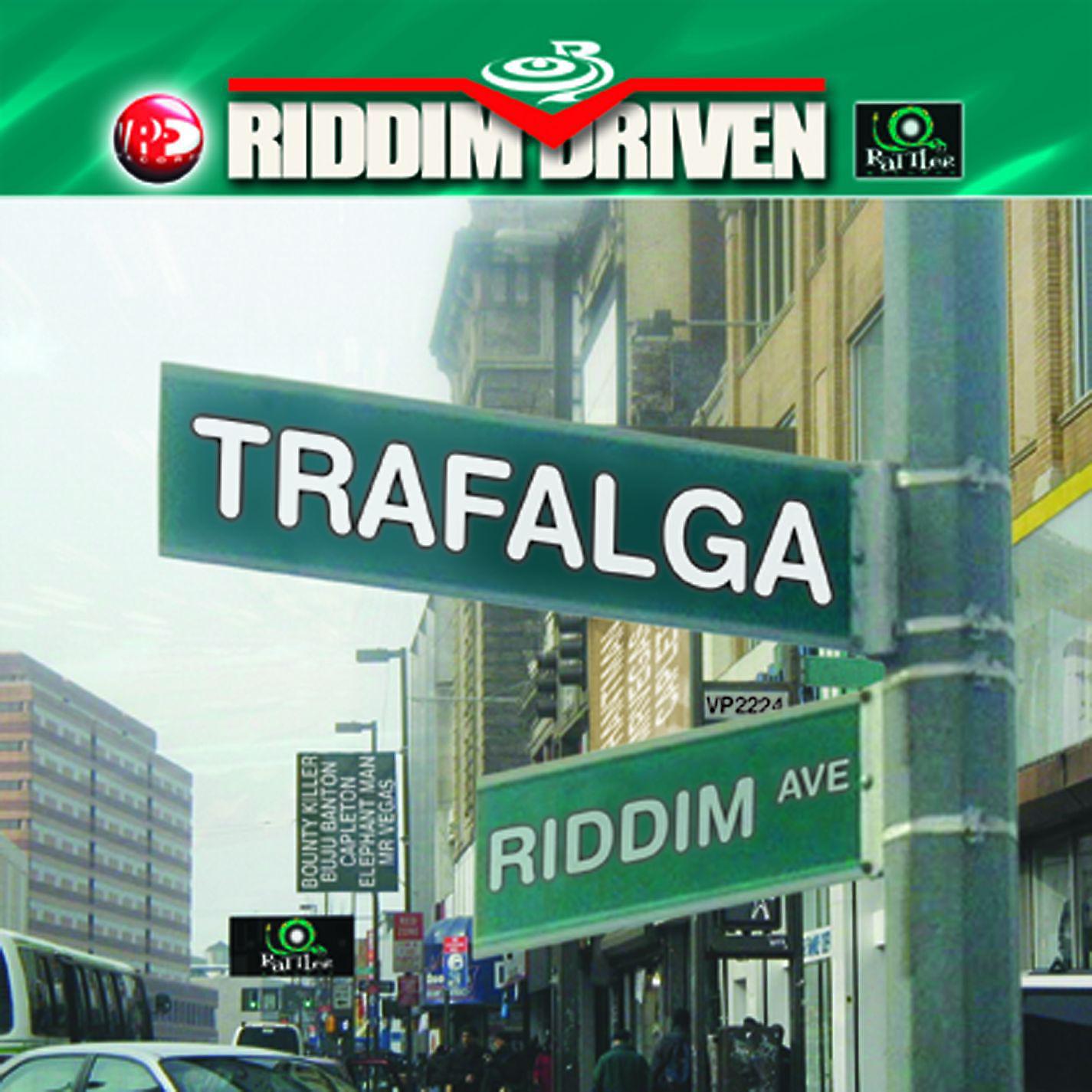 Постер альбома Riddim Driven: Trafalga