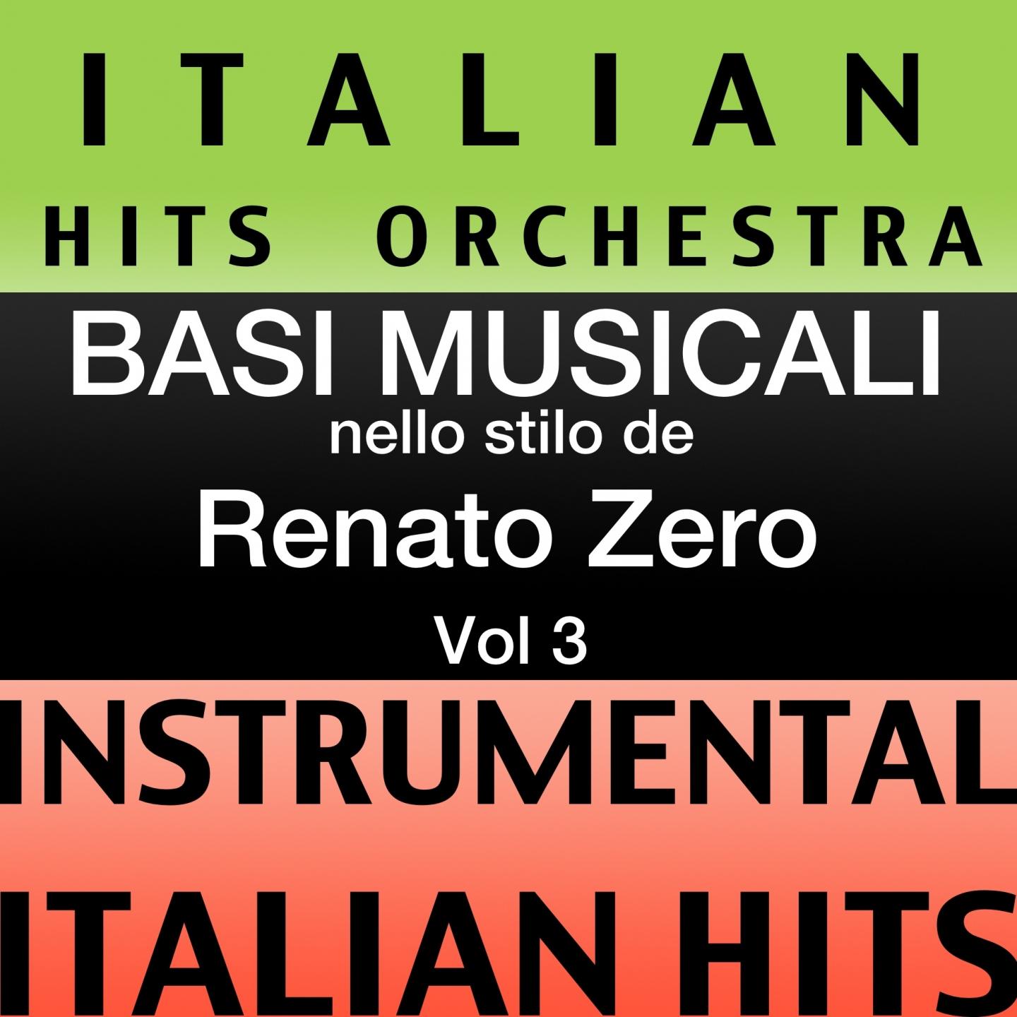 Постер альбома Basi musicale nello stilo dei renato zero (instrumental karaoke tracks), Vol. 3