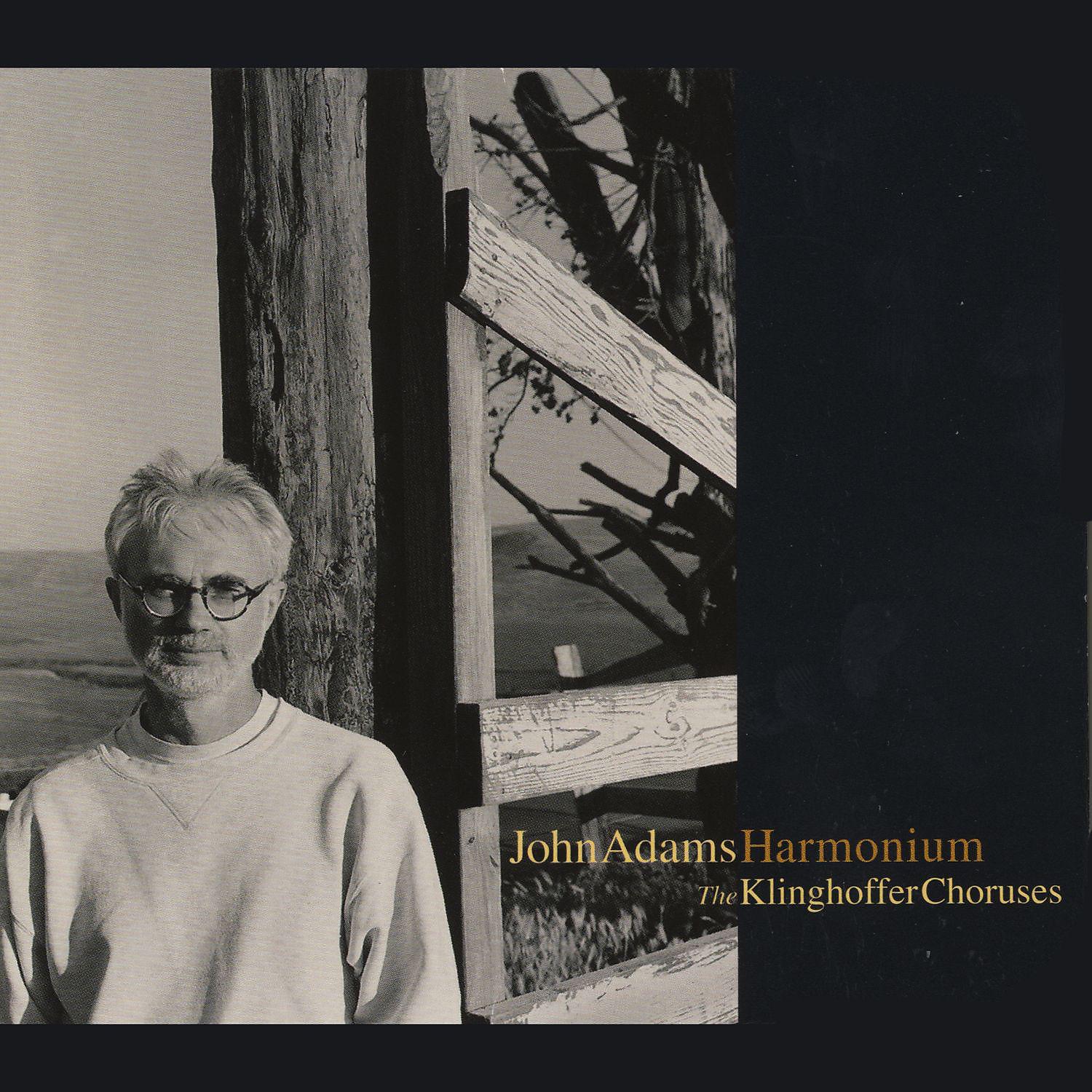 Постер альбома Harmonium/Choruses from The Death Of Klinghoffer